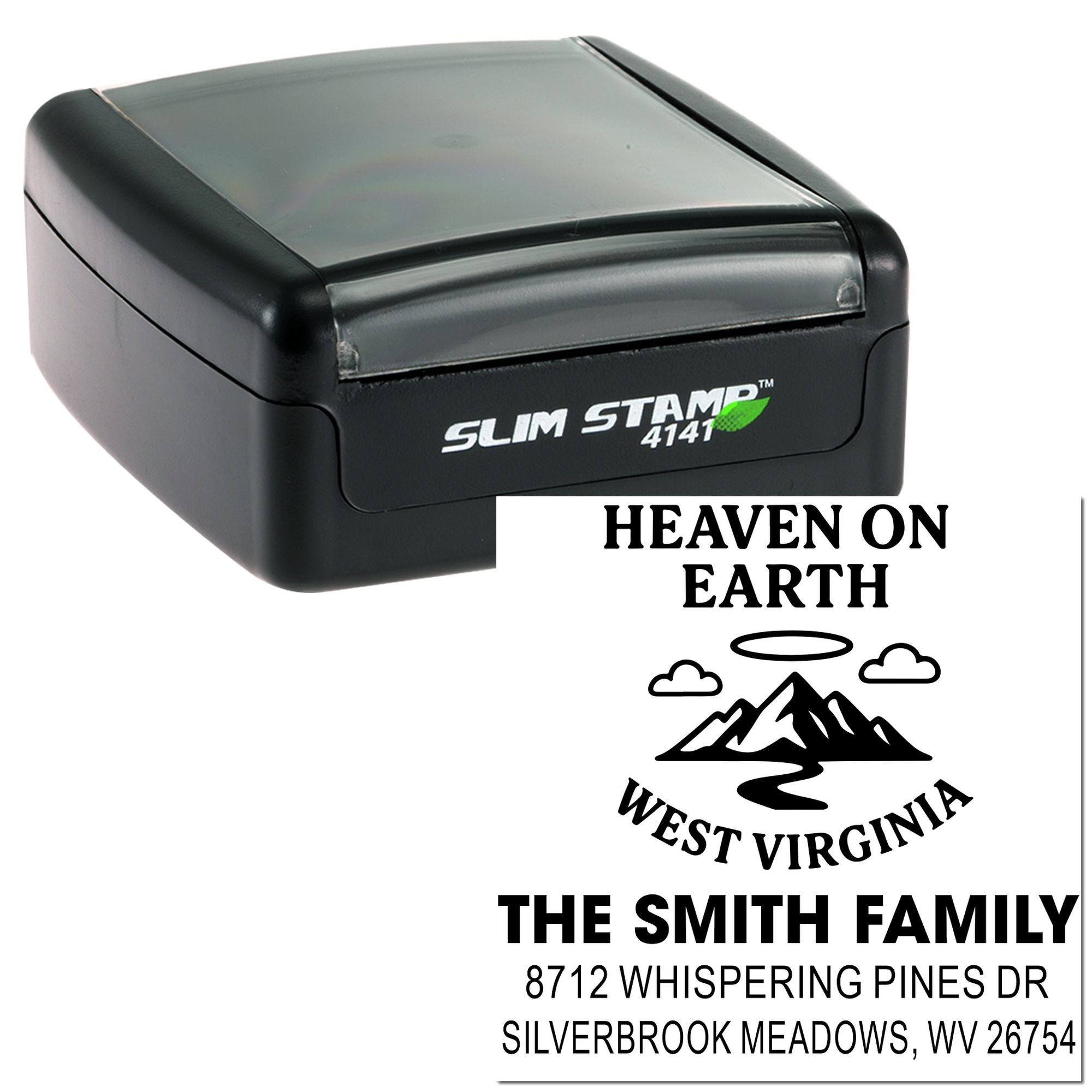 Custom self-inking Slim Stamp 4141 with Heaven on Earth West Virginia return address, mountain graphic, clouds, and The Smith Family text.