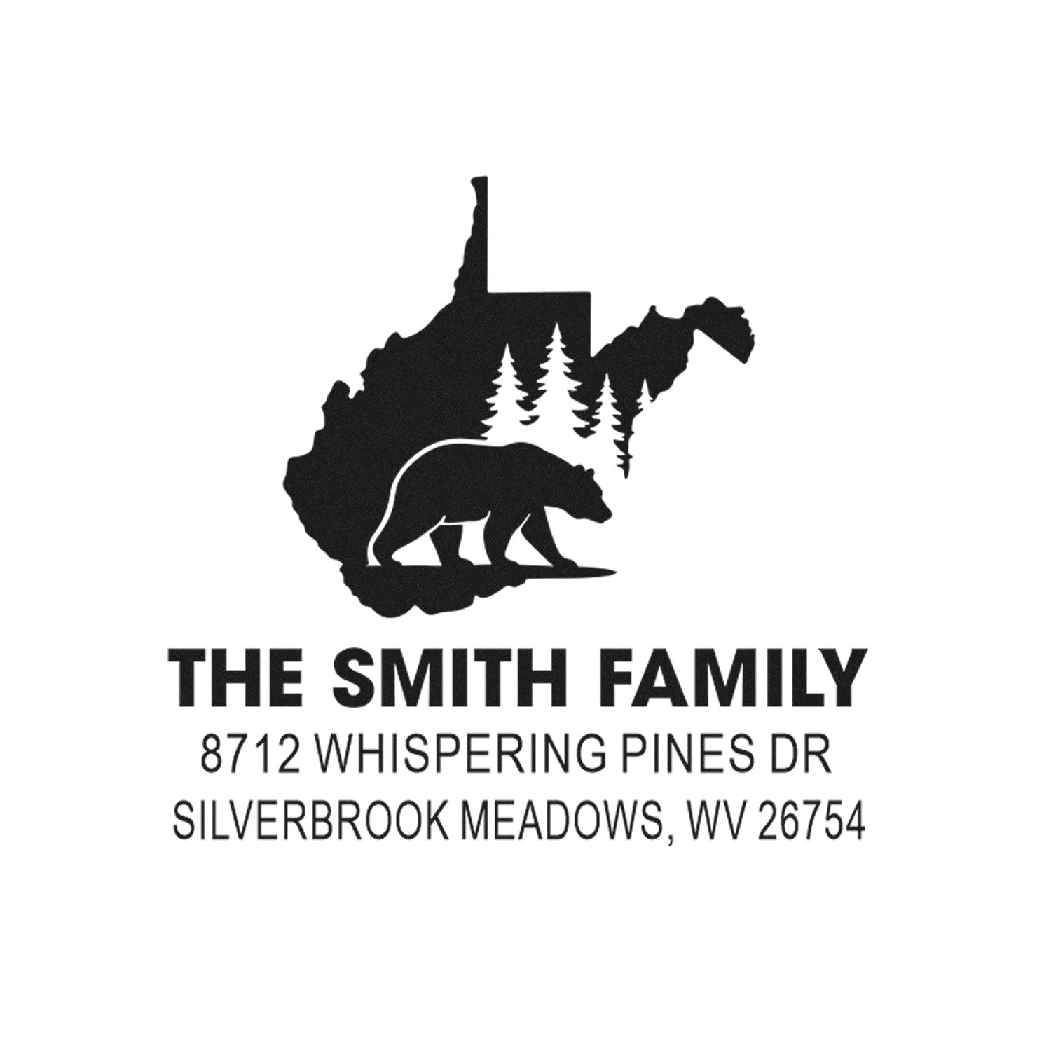 Custom family address stamp with West Virginia state outline, bear and pine trees, for The Smith Family, Whispering Pines Dr, Silverbrook Meadows address.