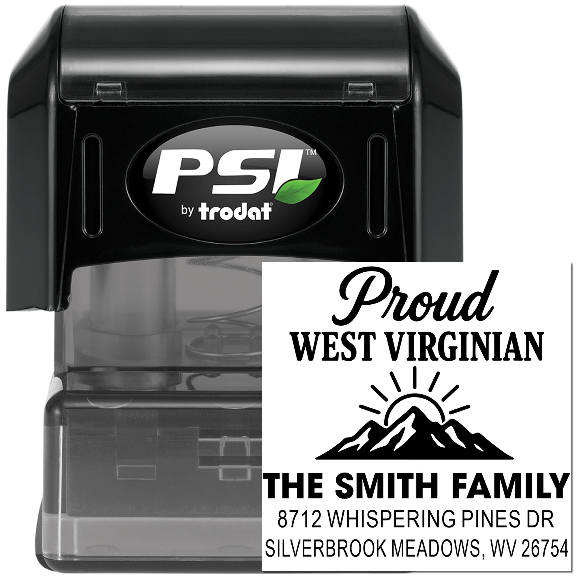PSI by Trodat self-inking stamp with personalized Proud West Virginian family address imprint and mountain logo.