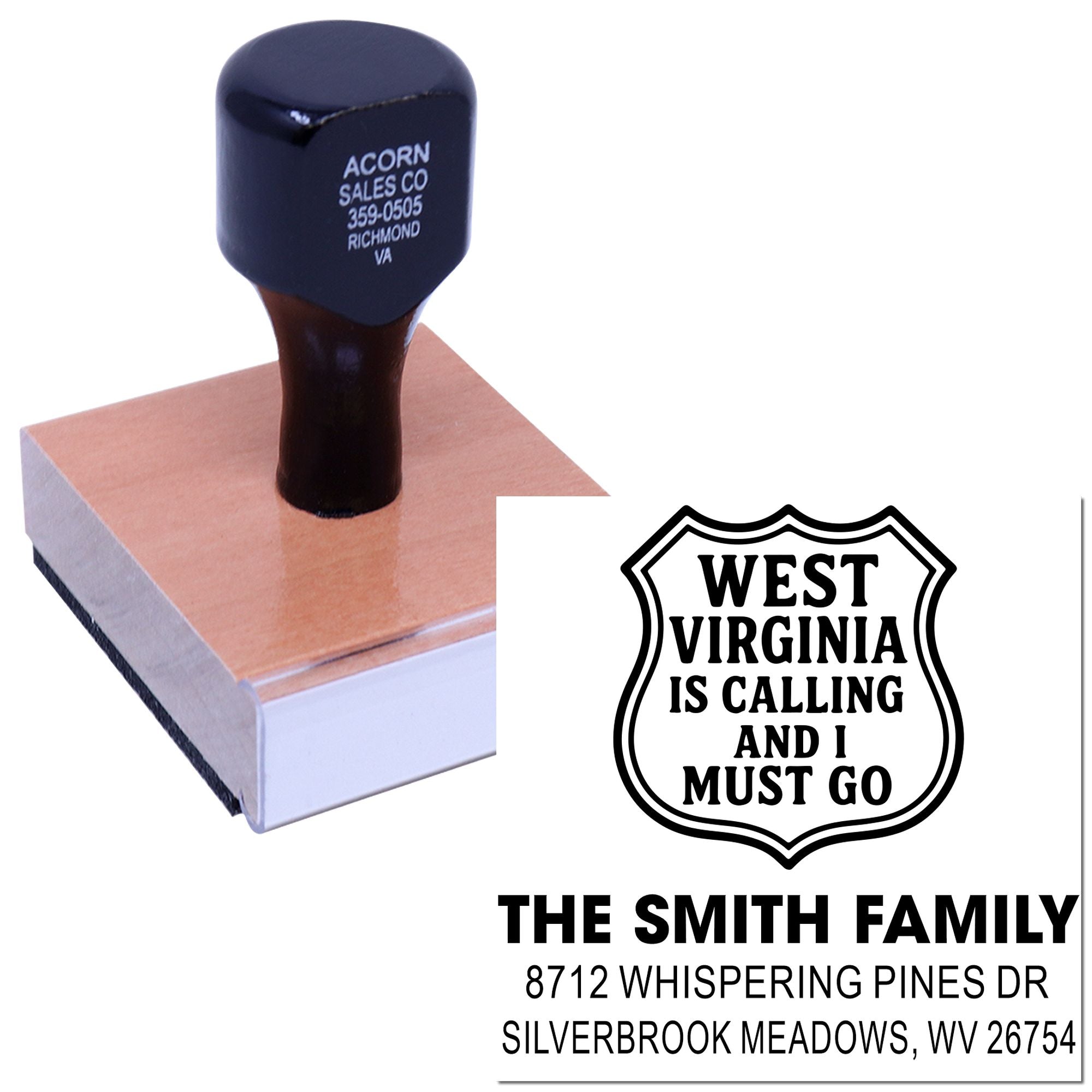 Custom rubber stamp on wood block with West Virginia return address design and West Virginia is Calling and I Must Go text.