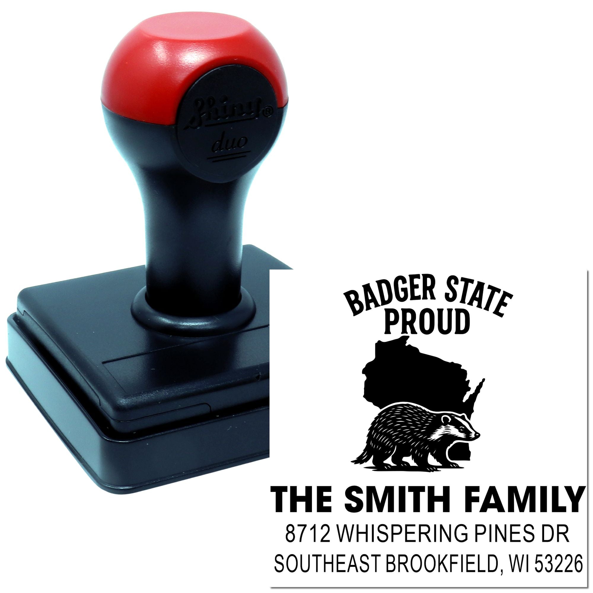 Custom self-inking stamp with Badger State Proud Wisconsin badger design, The Smith Family name and address, shown beside the imprint.