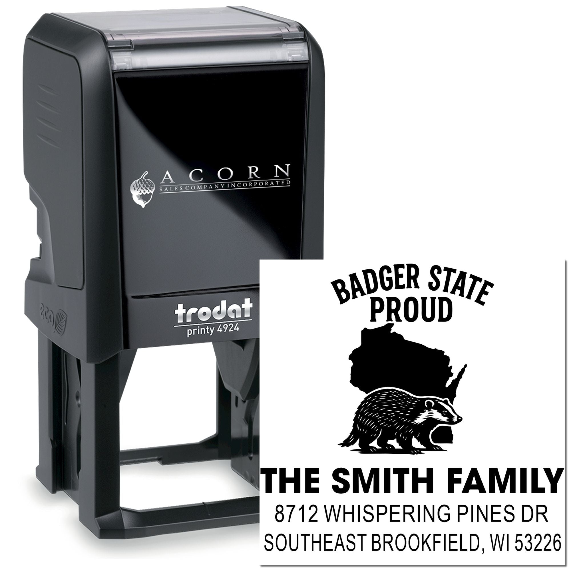 Custom self-inking Trodat stamp with Badger State Proud badger graphic, The Smith Family name, and Wisconsin address on a white background.