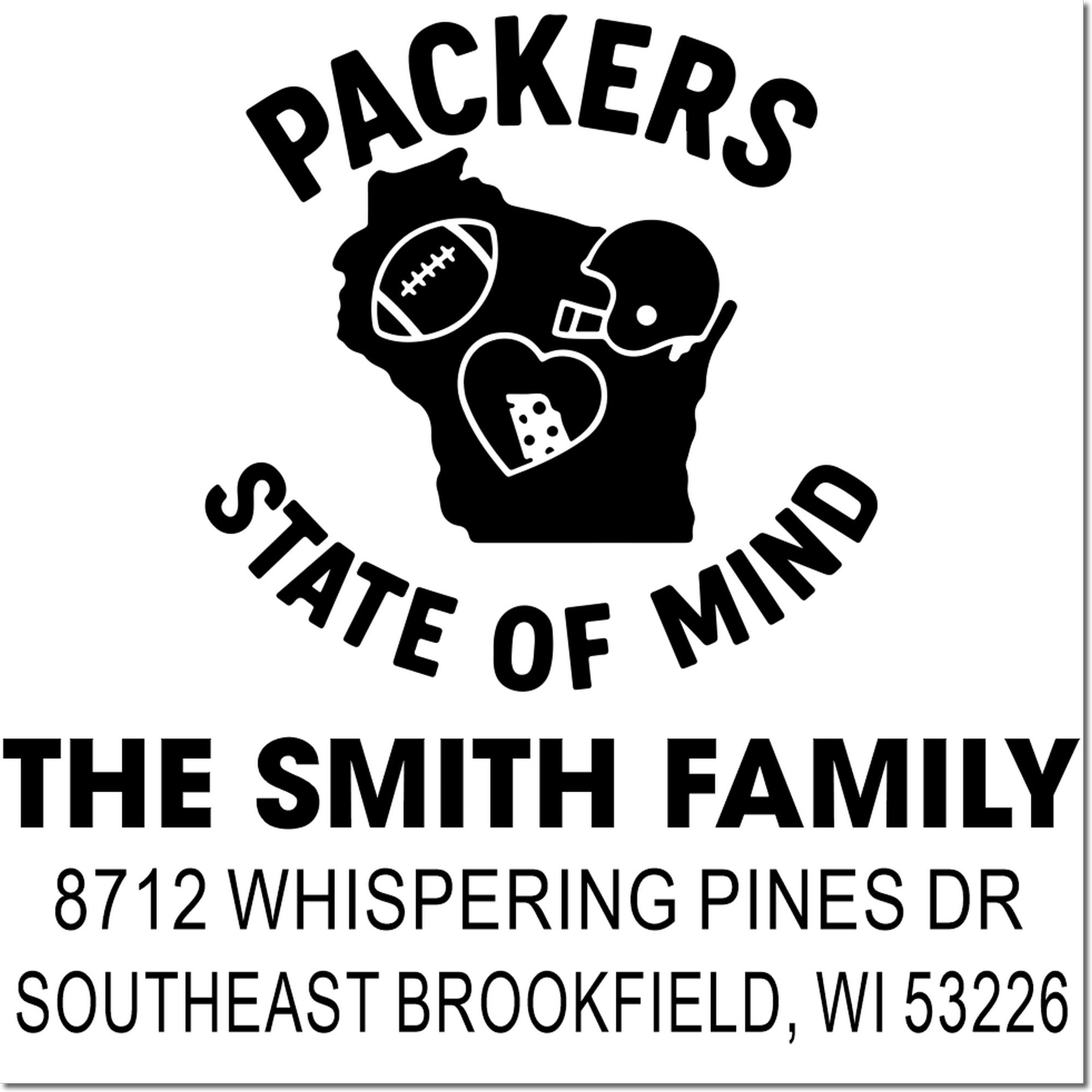 Green Bay Packers State of Mind return address stamp with football, helmet and Wisconsin silhouette for The Smith Family in Southeast Brookfield, WI.