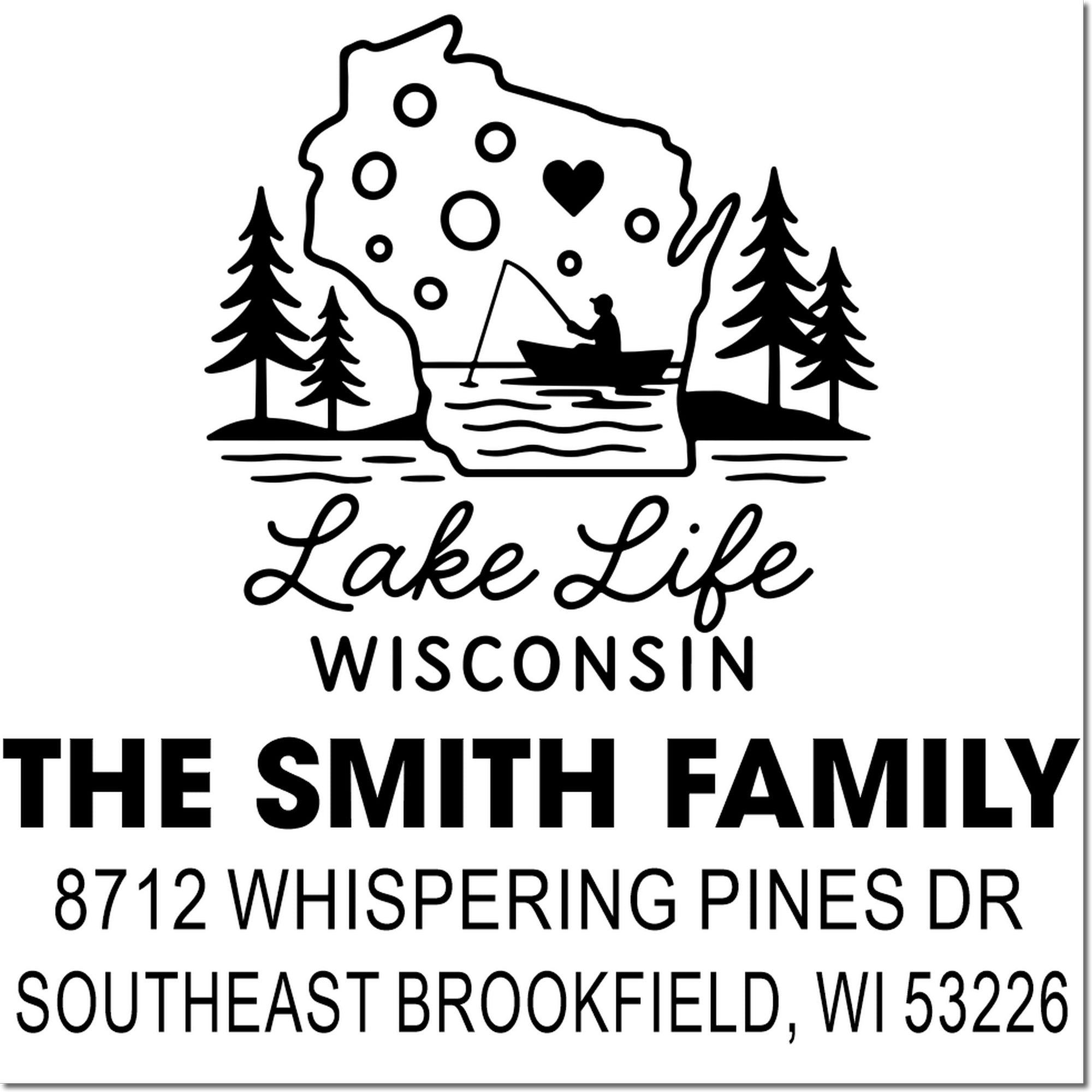 Personalized Lake Life Wisconsin address stamp featuring fishing boat, pine trees, and state outline for The Smith Family in Southeast Brookfield.