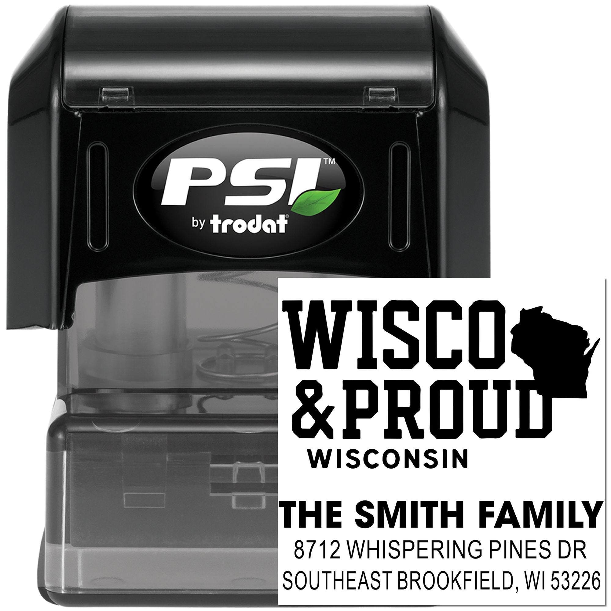 PSI by Trodat self-inking stamp with Wisconsin Proud custom address design for The Smith Family, shown on a white background.