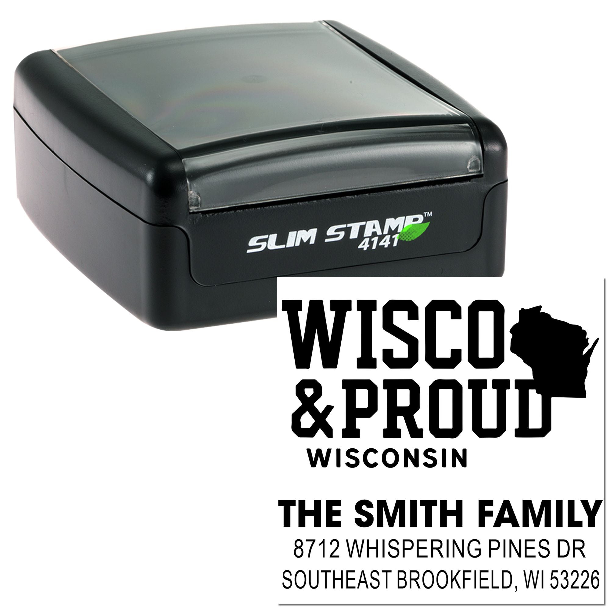 Slim Stamp 4141 custom address stamp with Wisconsin & Proud design, featuring The Smith Family and Southeast Brookfield, WI address print sample.