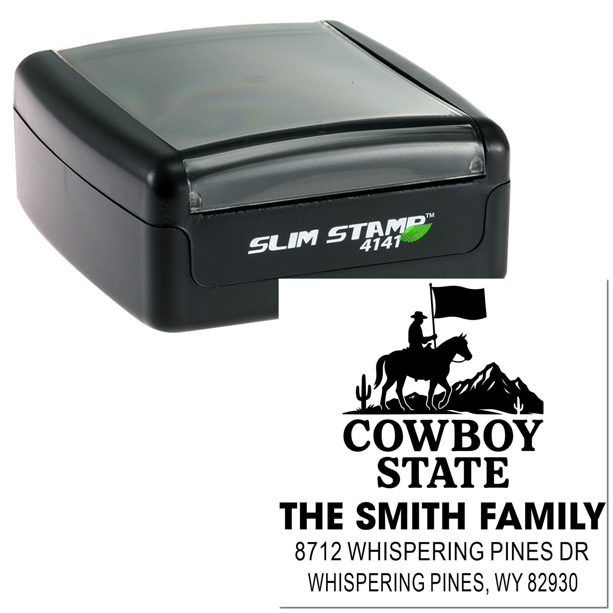 Slim Stamp 4141 self-inking address stamp with cowboy state design, The Smith Family, Whispering Pines, WY 82930.