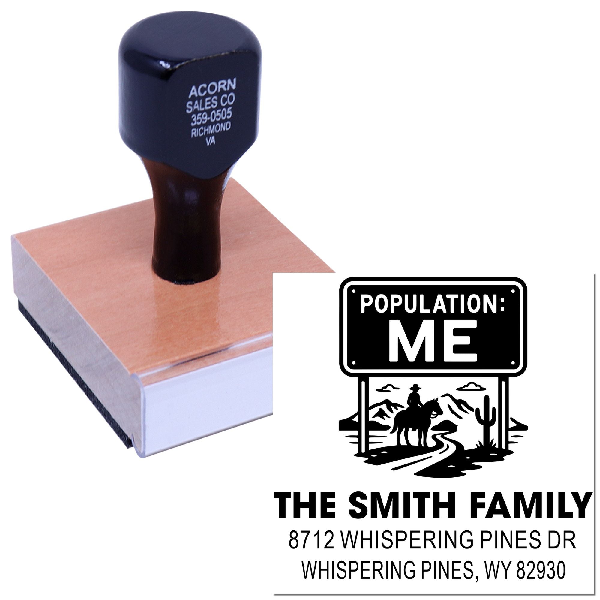 Custom rubber stamp on wooden block with Population: ME western design and family address imprint, ideal for personalized mail and stationery.