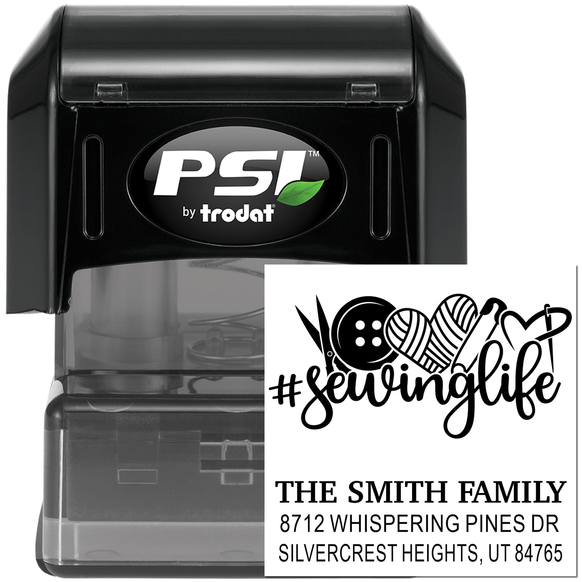 Black PSI by Trodat self-inking stamp with #sewinglife design and The Smith Family address imprint on a white background.