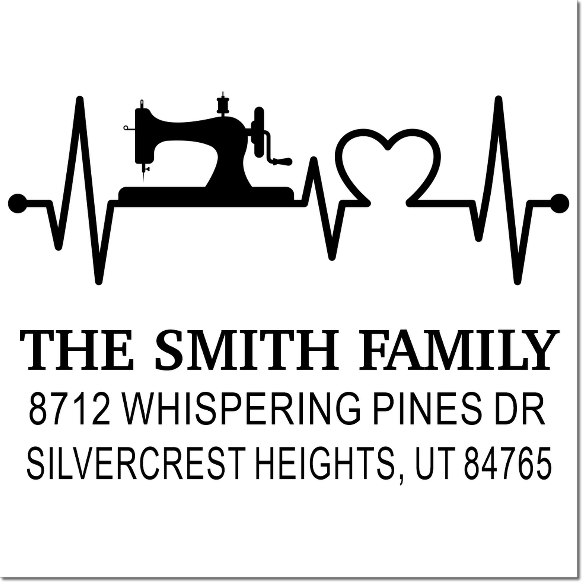 Custom address stamp with sewing machine and heart EKG design, featuring The Smith Family and address, Silvercrest Heights, UT 84765.