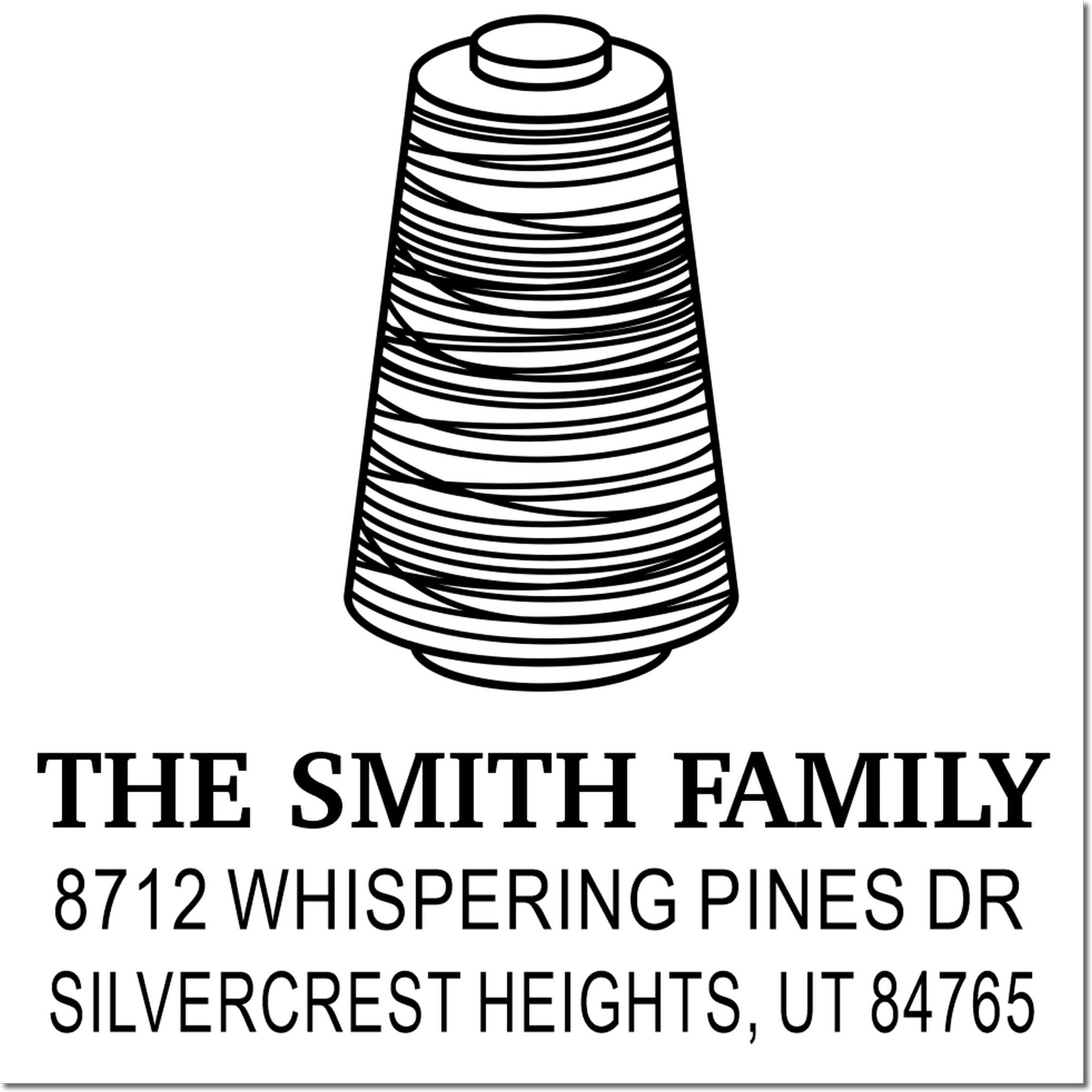 Custom family return address stamp with spool of thread design, reading The Smith Family, 8712 Whispering Pines Dr, Silvercrest Heights, UT 84765.
