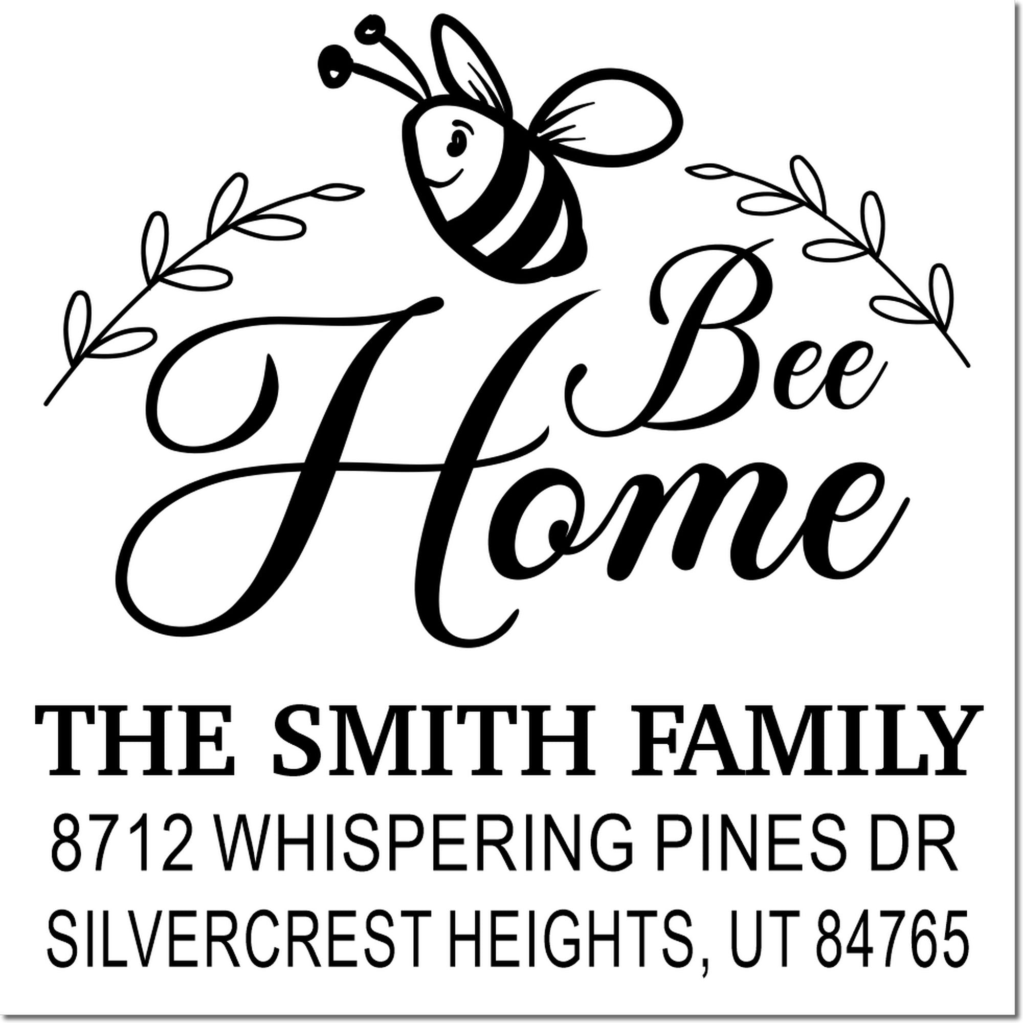 Custom bee-themed return address stamp with Bee Home, The Smith Family, and Silvercrest Heights, UT address in black script on white background.
