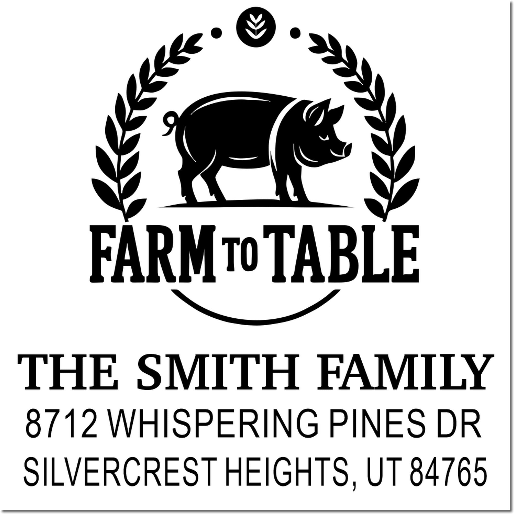 Custom farm-to-table rubber stamp with pig logo, laurel wreath, family name, and address on a white background.