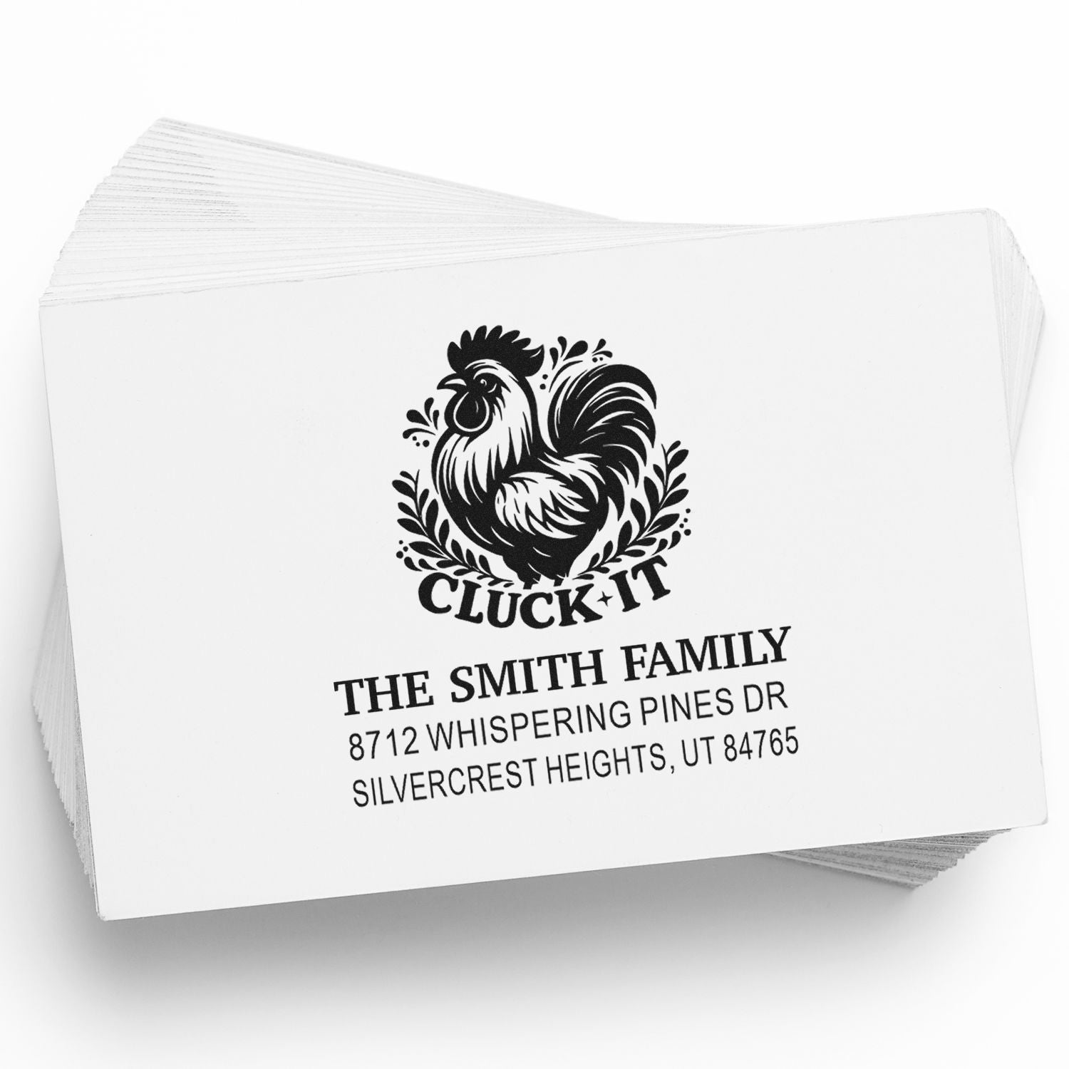 Custom address stamp stack with rooster Cluck It design, featuring The Smith Family and Silvercrest Heights, UT address.
