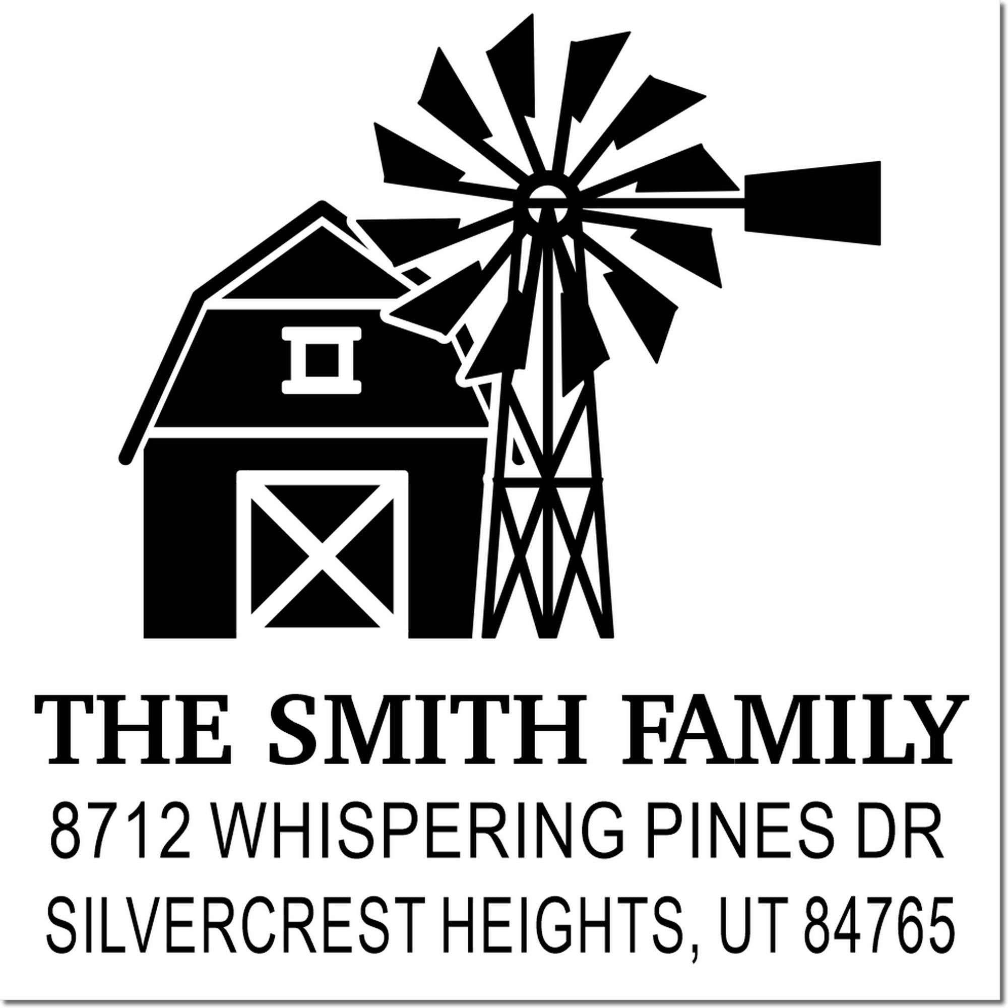 Personalized family address stamp with farmhouse and windmill design, reading The Smith Family, 8712 Whispering Pines Dr, Silvercrest Heights, UT 84765