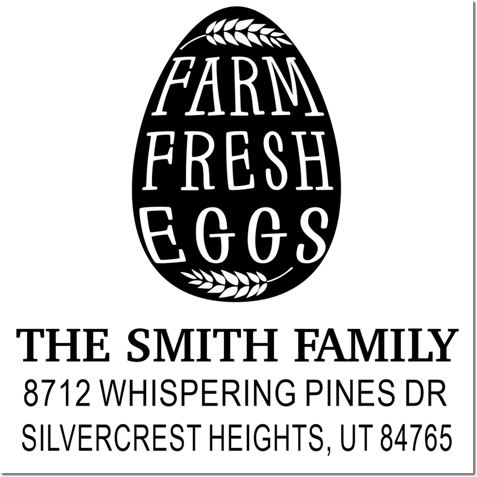 Personalized farm fresh eggs return address stamp with egg-shaped wheat design for The Smith Family, Silvercrest Heights, UT.