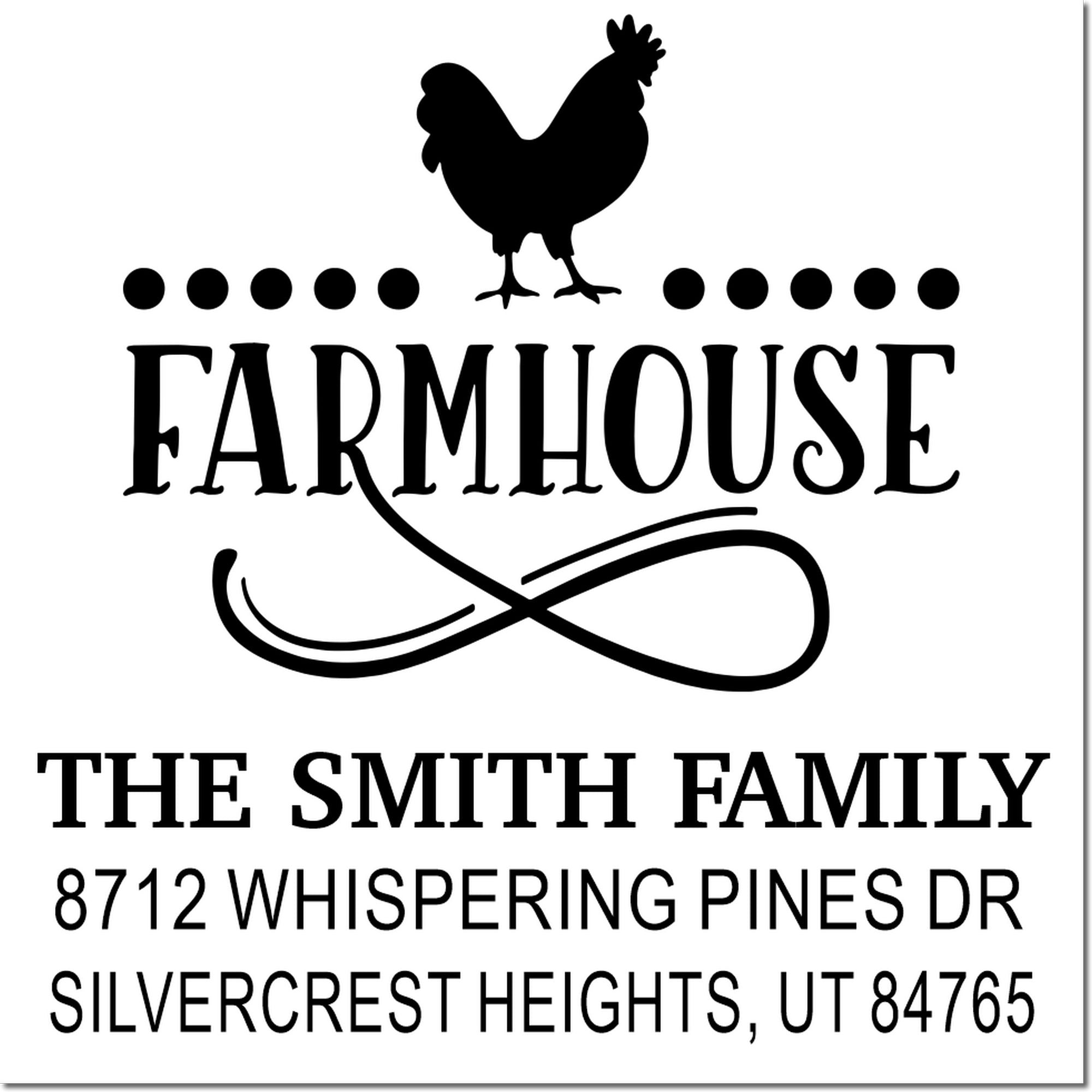 Custom farmhouse address stamp with rooster silhouette, decorative dots and flourish, for The Smith Family, 8712 Whispering Pines Dr, Silvercrest Heights, UT 84765.