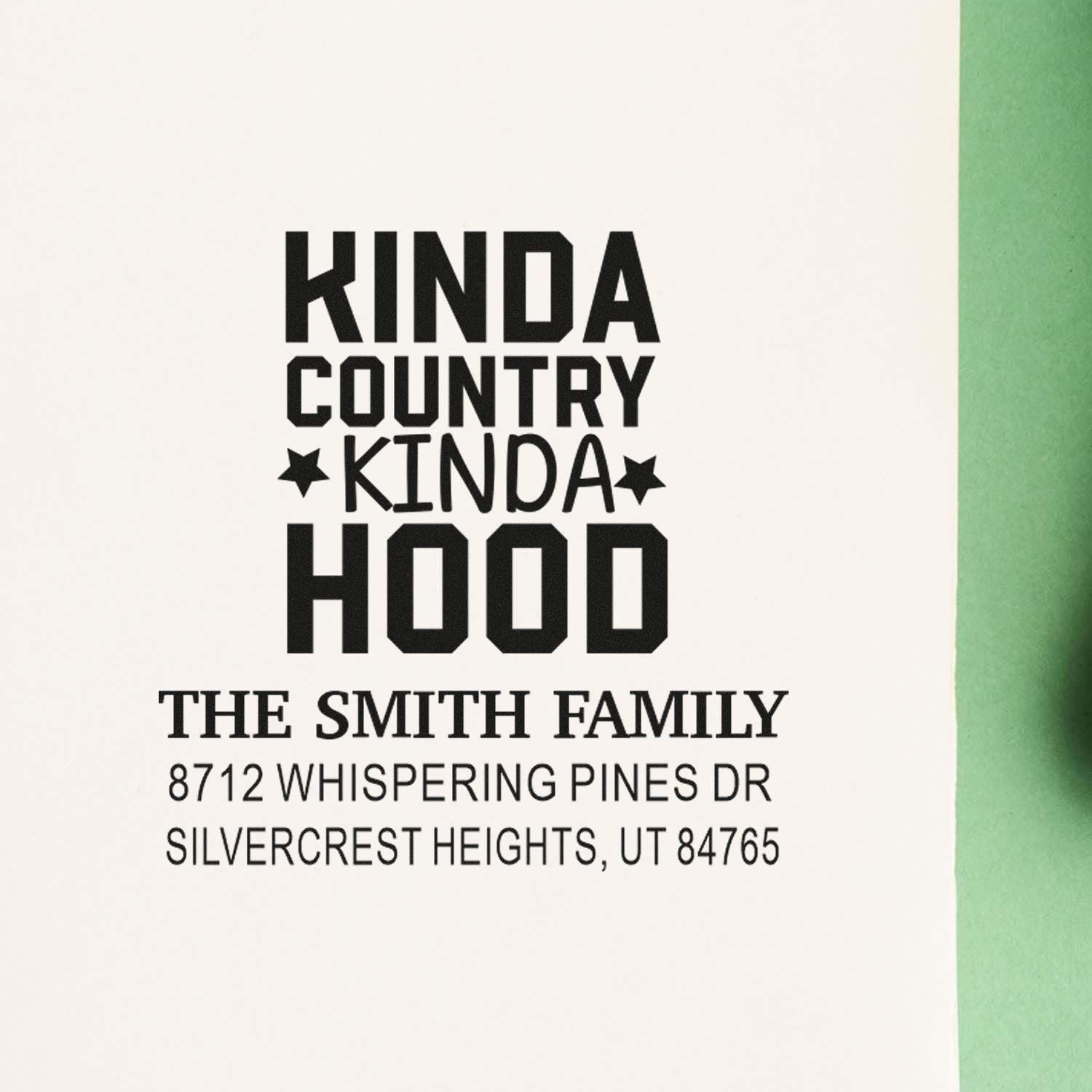 Custom return address stamp with bold Kinda Country Kinda Hood text for The Smith Family, showing the Silvercrest Heights, UT address.