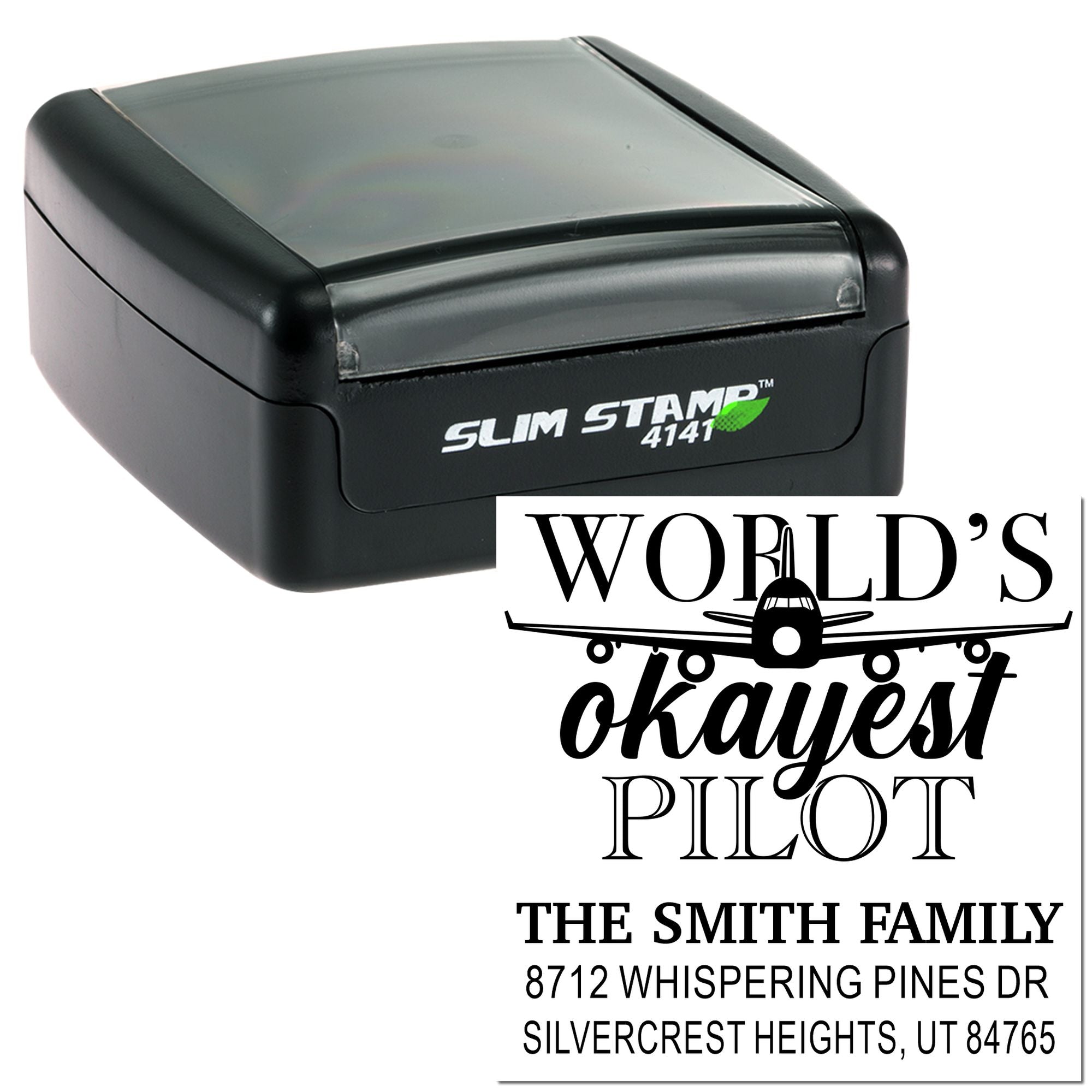 Slim Stamp 4141 custom address stamp with airplane design and Worlds okayest pilot for The Smith Family, Silvercrest Heights, UT