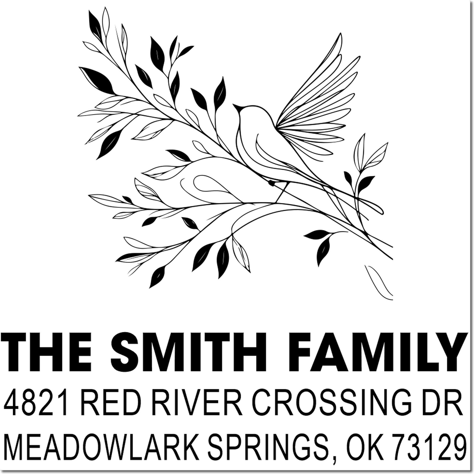 Custom self-inking rubber stamp with floral bird design, The Smith Family return address, 4821 Red River Crossing Dr, Meadowlark Springs OK 73129