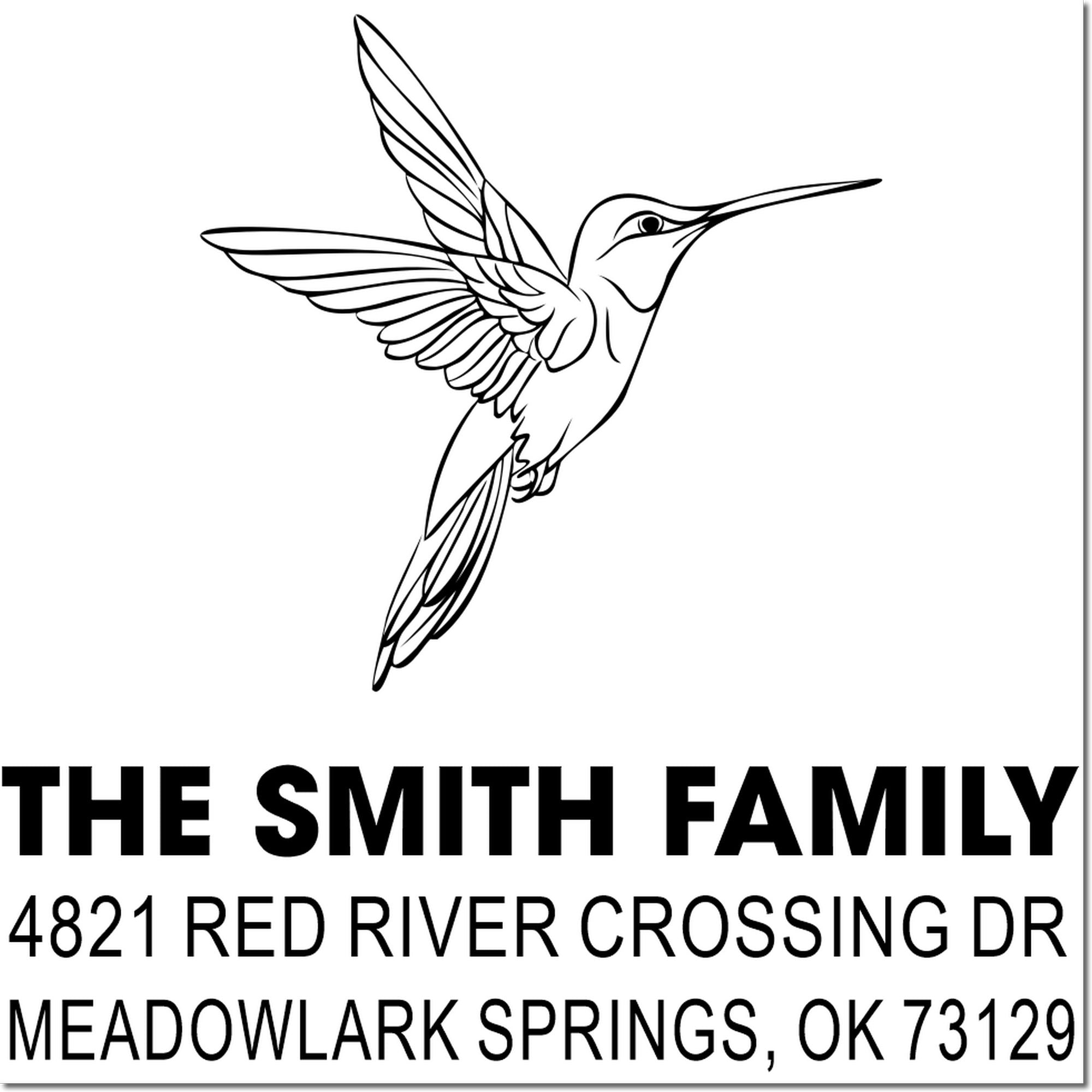 Custom rubber address stamp with hummingbird logo, The Smith Family, 4821 Red River Crossing Dr, Meadowlark Springs, OK 73129