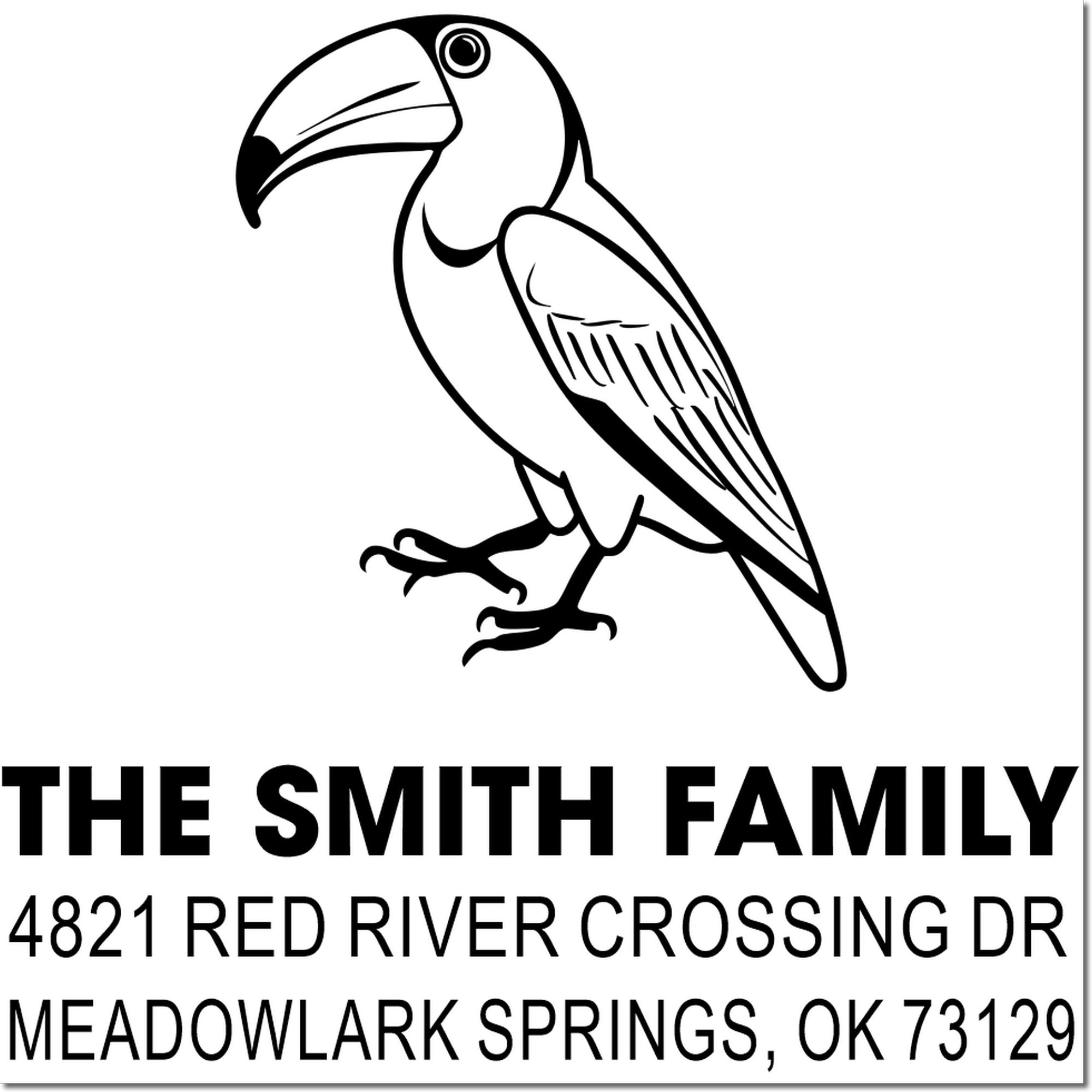 Custom address rubber stamp with toucan design for The Smith Family, 4821 Red River Crossing Dr, Meadowlark Springs, OK 73129 personalized stamp