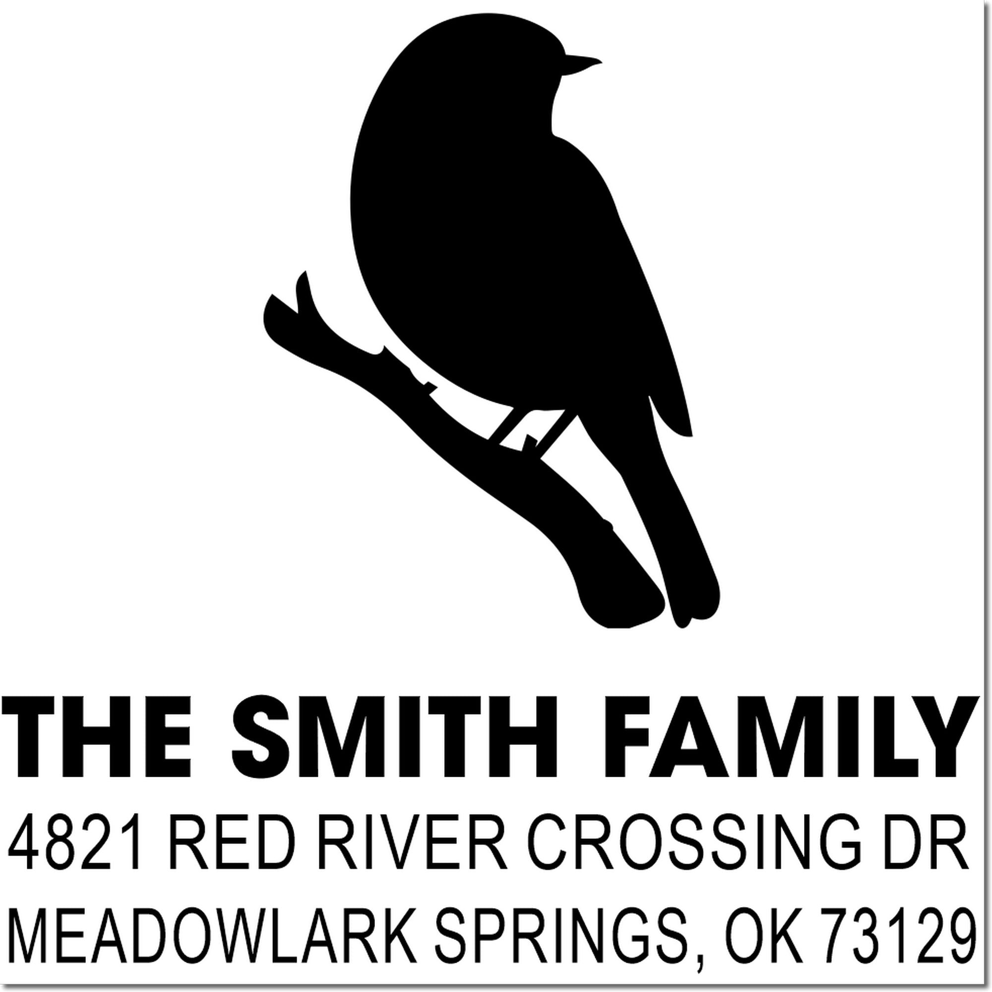 Custom return address rubber stamp with bird silhouette on branch, The Smith Family, 4821 Red River Crossing Dr, Meadowlark Springs, OK 73129