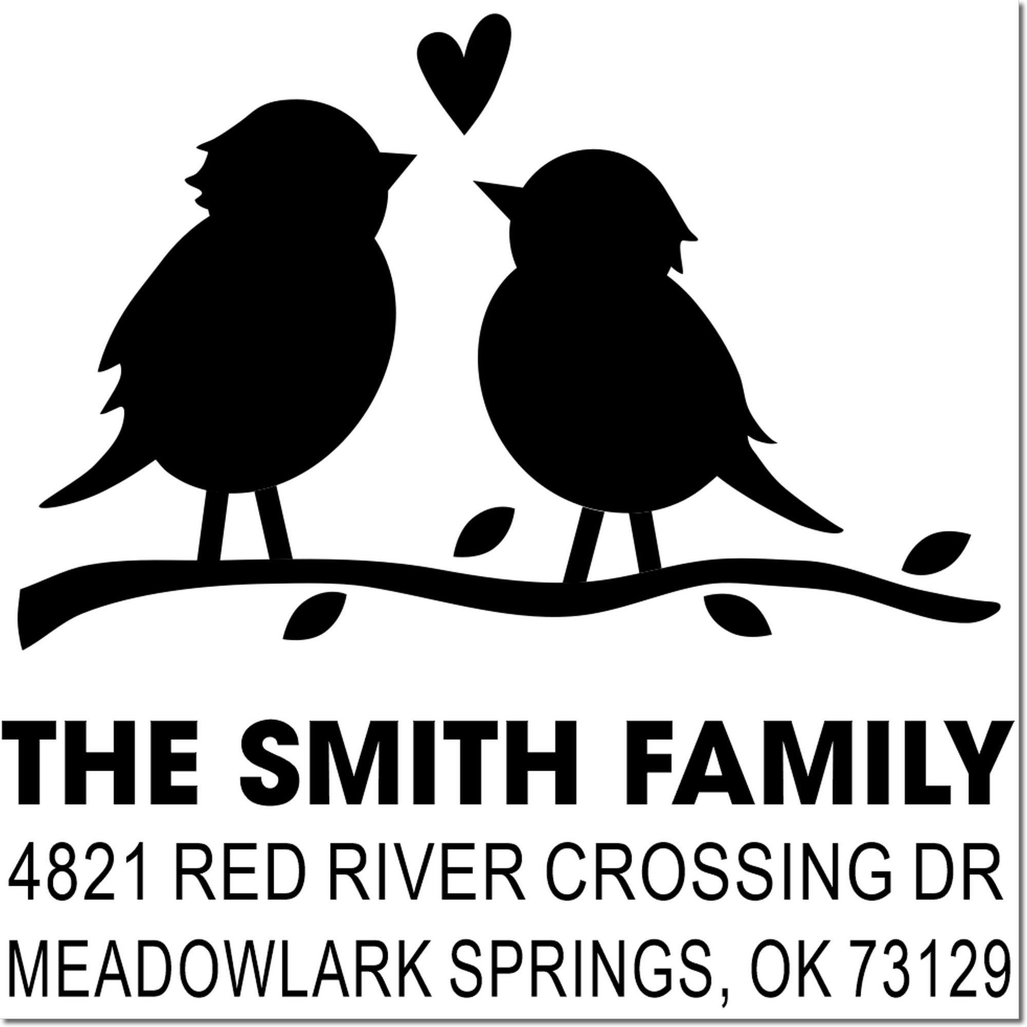 Custom rubber stamp with two birds on a branch, heart accent, and return address for The Smith Family, Meadowlark Springs, OK 73129.