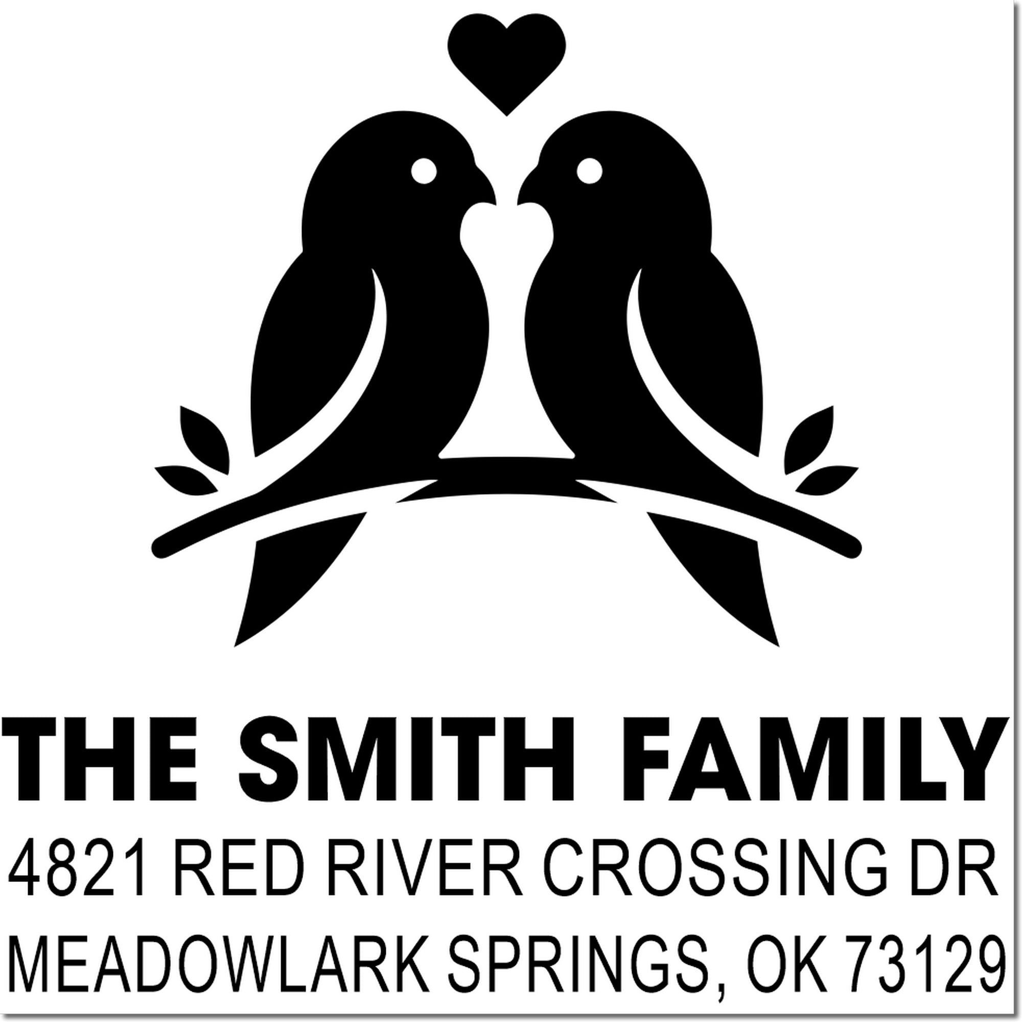 Custom rubber address stamp with two birds and heart design, personalized family name, street address, city, state, and ZIP code for mailings