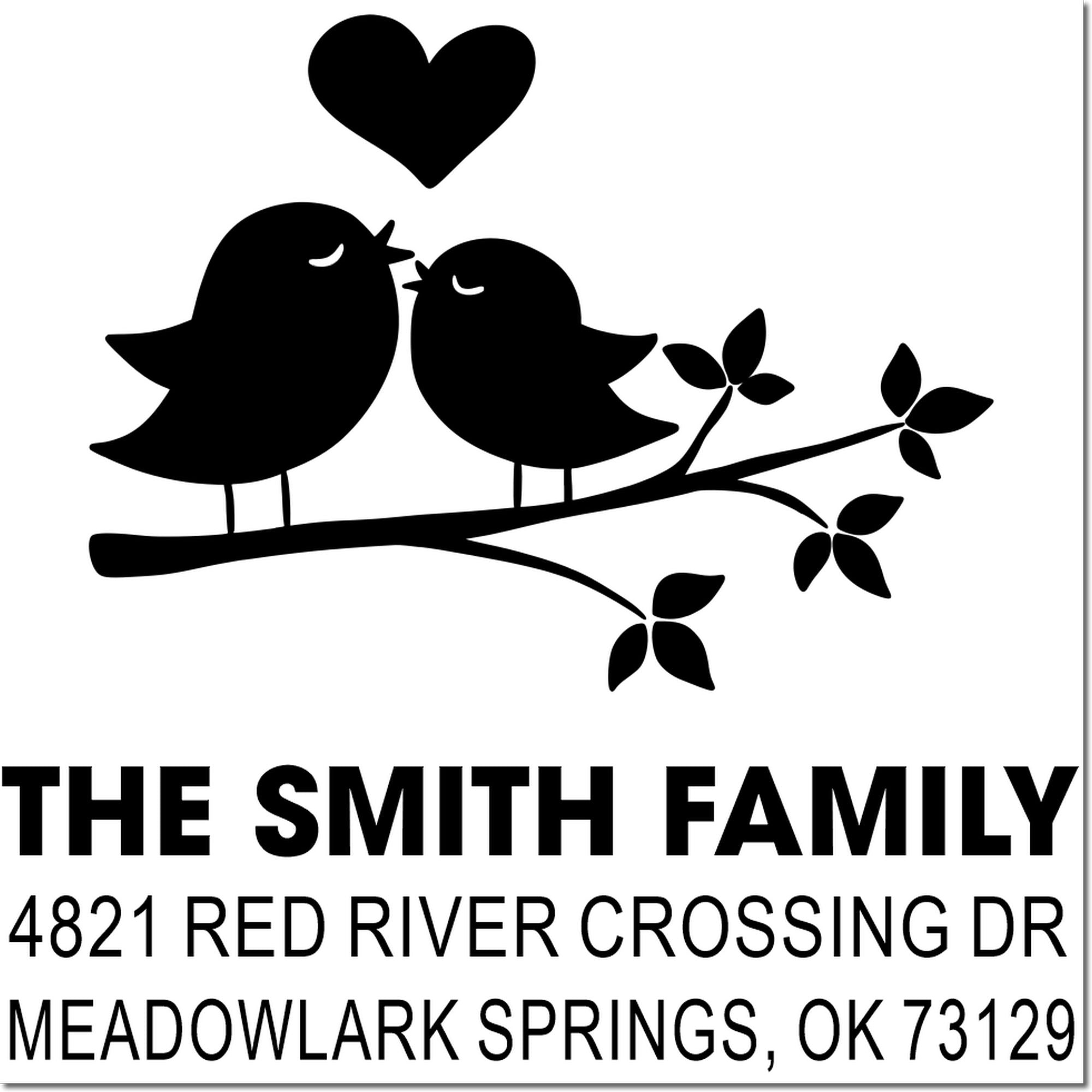 Custom family address rubber stamp with two birds on a branch, heart icon, and return address for The Smith Family in Meadowlark Springs, OK.
