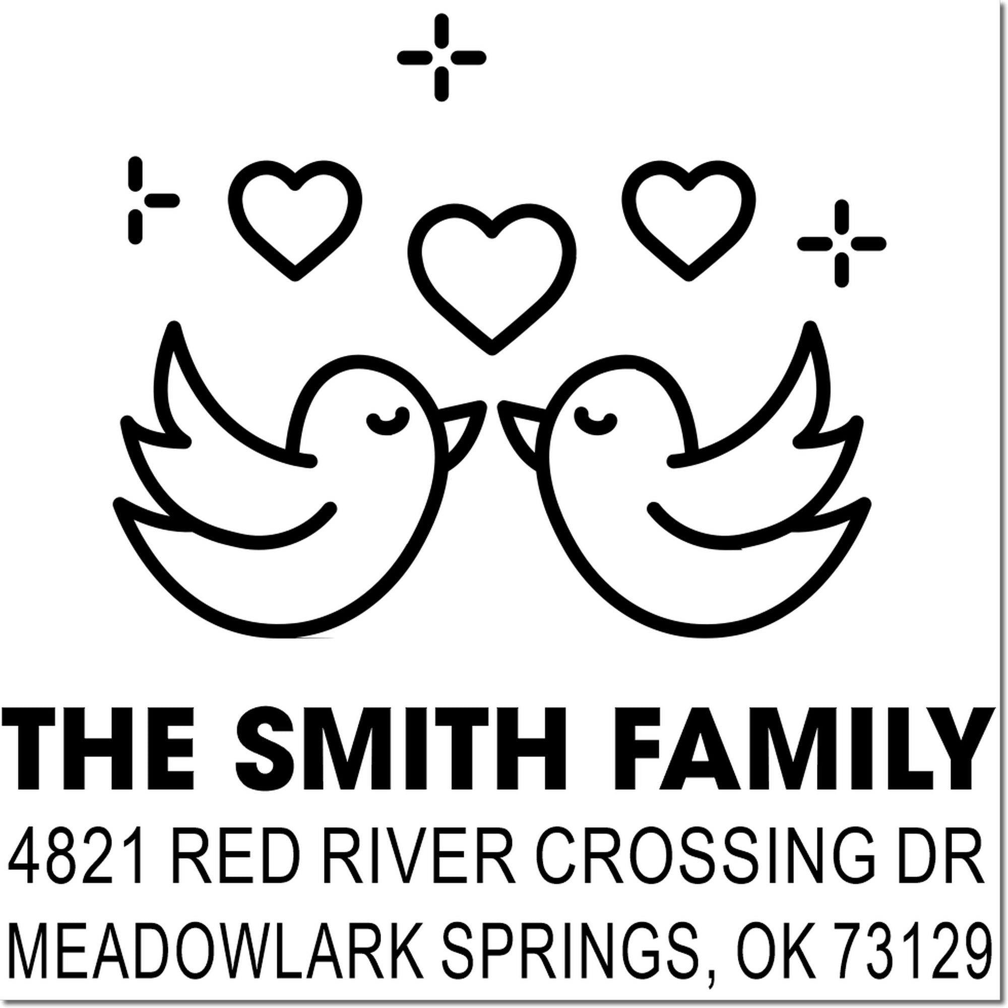 Personalized custom rubber stamp with two lovebirds, hearts and The Smith Family address: 4821 Red River Crossing Dr, Meadowlark Springs, OK 73129