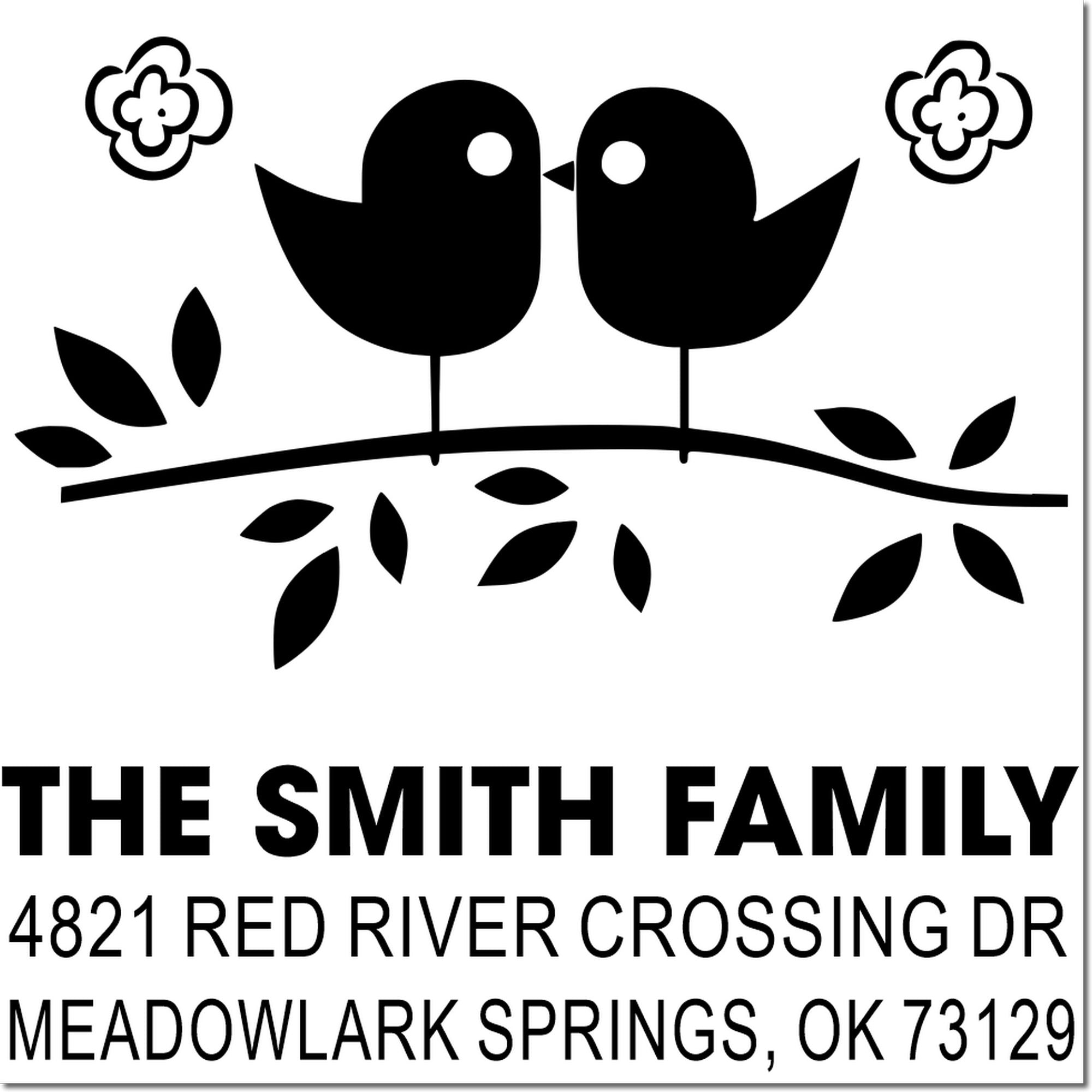 Custom family address rubber stamp with two birds on a branch, floral accents, and return address for The Smith Family, Meadowlark Springs, OK 73129