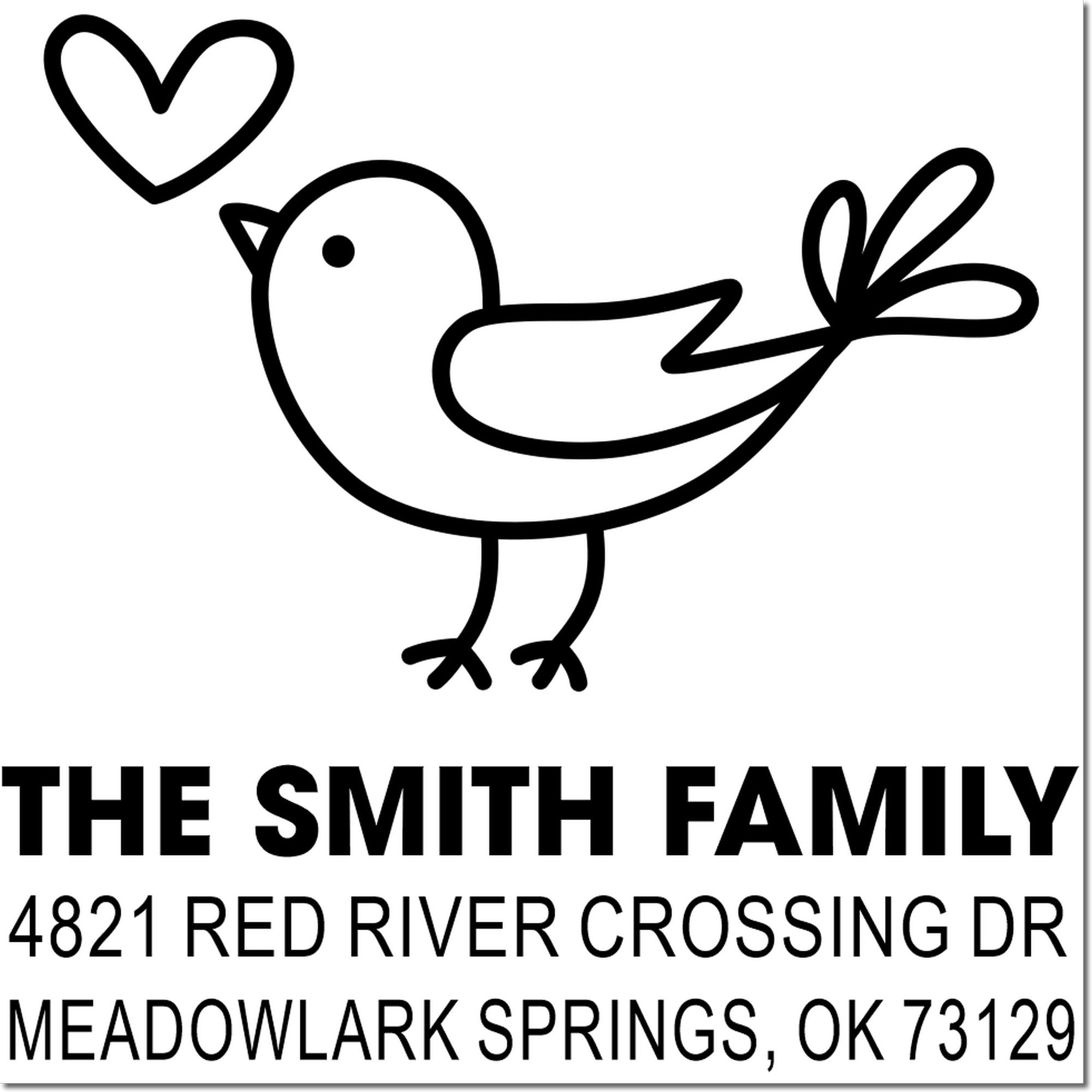 Custom family address rubber stamp with bird and heart design, featuring The Smith Family, 4821 Red River Crossing Dr, Meadowlark Springs, OK 73129