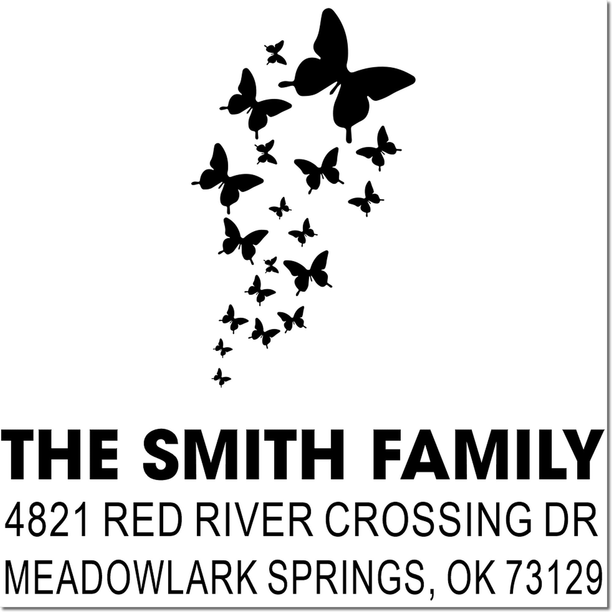 Butterfly family custom address stamp reading The Smith Family, 4821 Red River Crossing Dr, Meadowlark Springs, OK 73129, for mail and envelopes