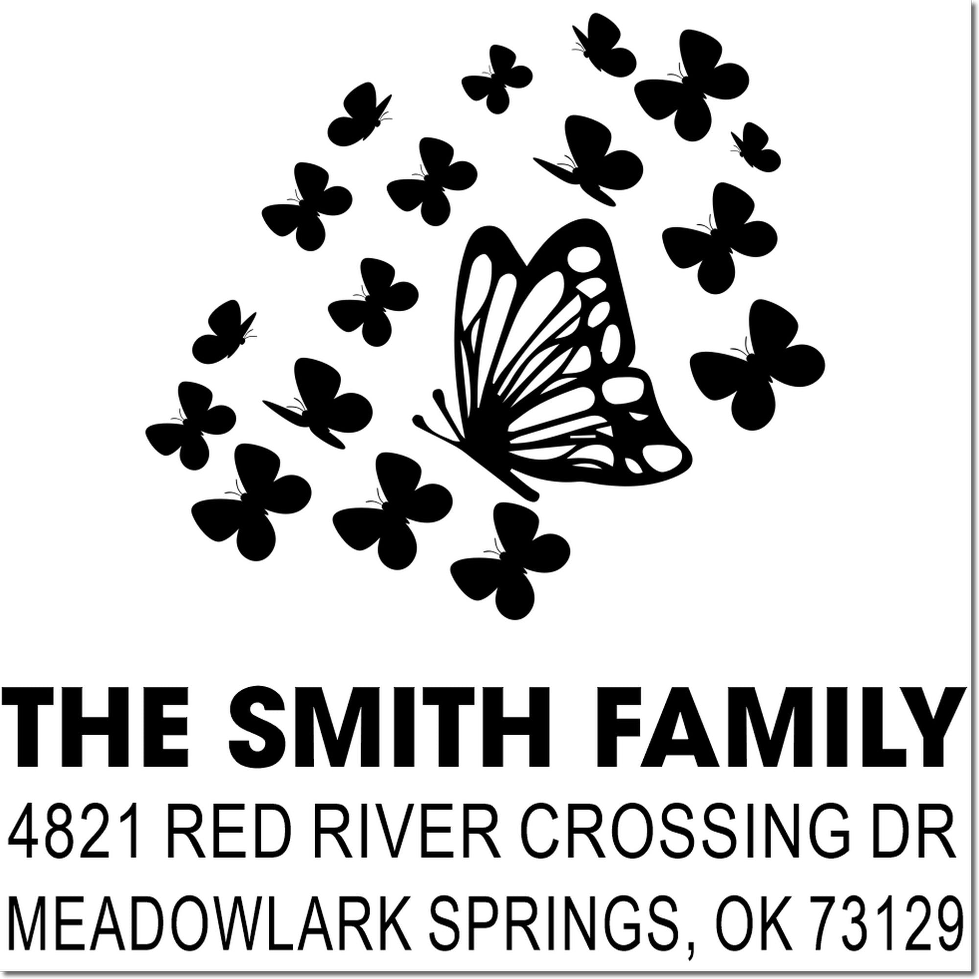 Custom butterfly family rubber stamp with multiple butterflies, The Smith Family name, 4821 Red River Crossing Dr address, Meadowslark Springs OK.