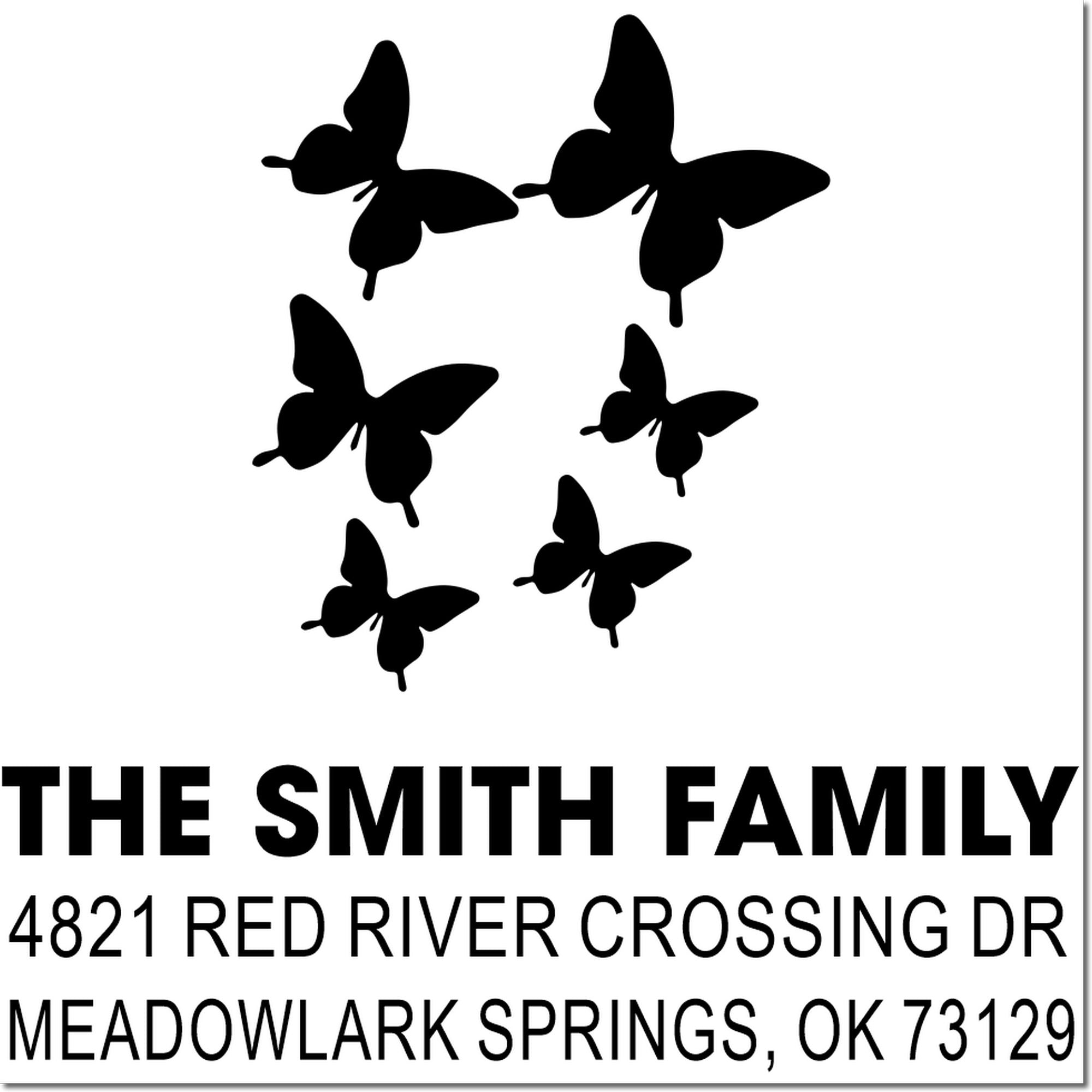 Custom butterfly return address rubber stamp for The Smith Family, 4821 Red River Crossing Dr, Meadowlark Springs, OK 73129, with modern name layout