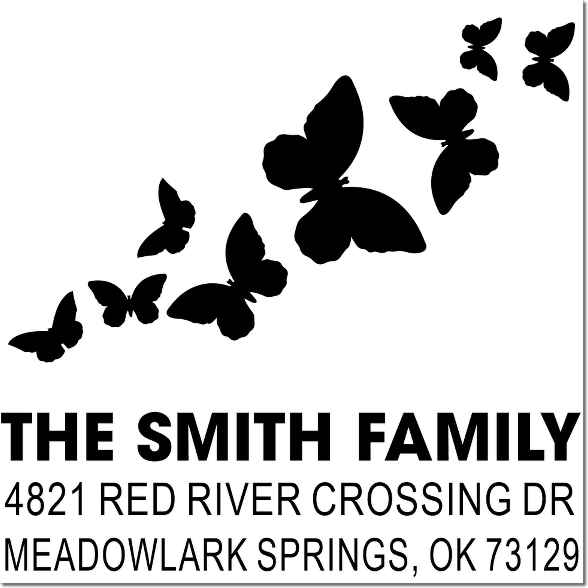 Custom butterfly address rubber stamp with The Smith Family, Meadowlark Springs, OK 73129, ideal for personalized mailings and invitations.
