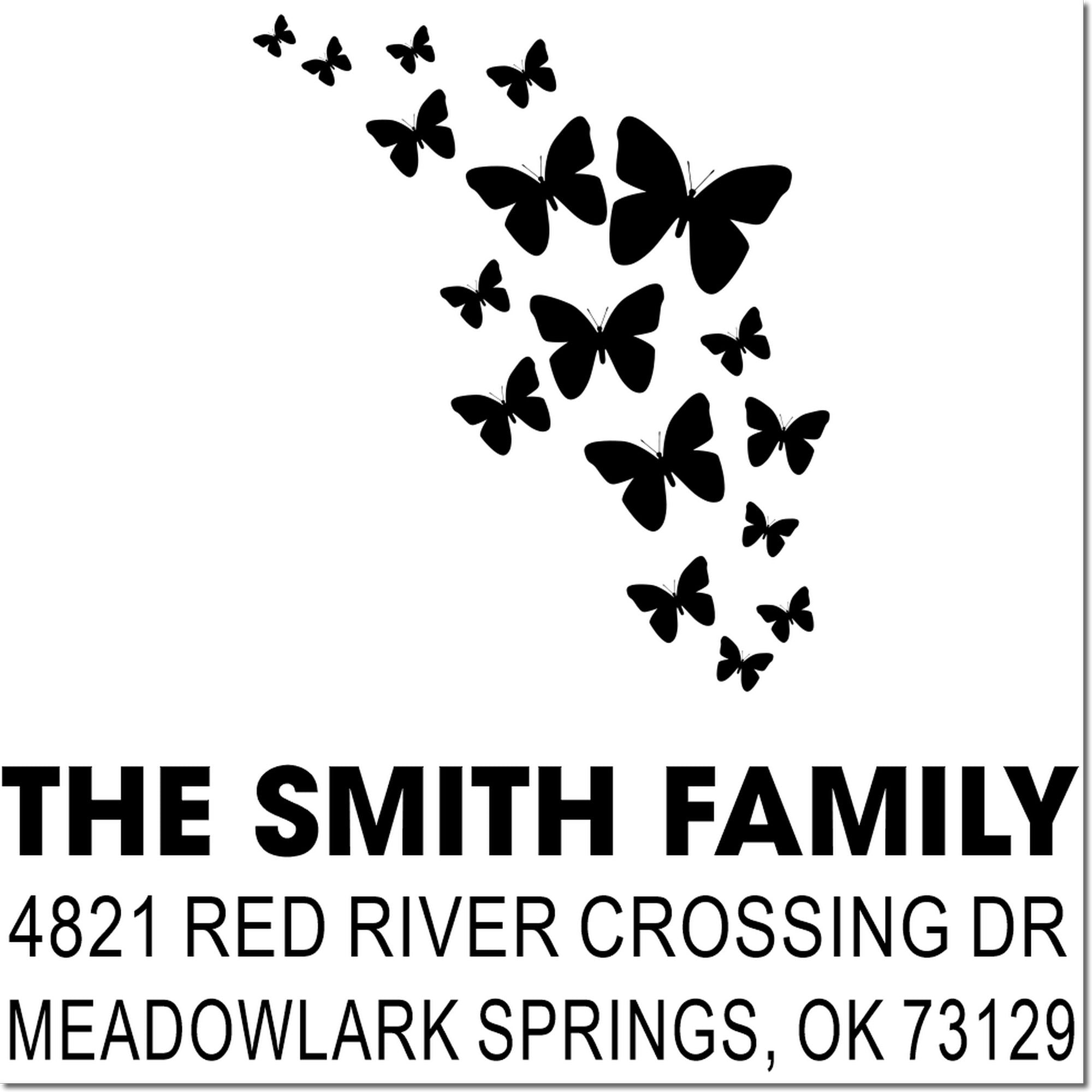 Custom decorative butterfly return address rubber stamp for The Smith Family, 4821 Red River Crossing Dr, Meadowlark Springs, OK 73129