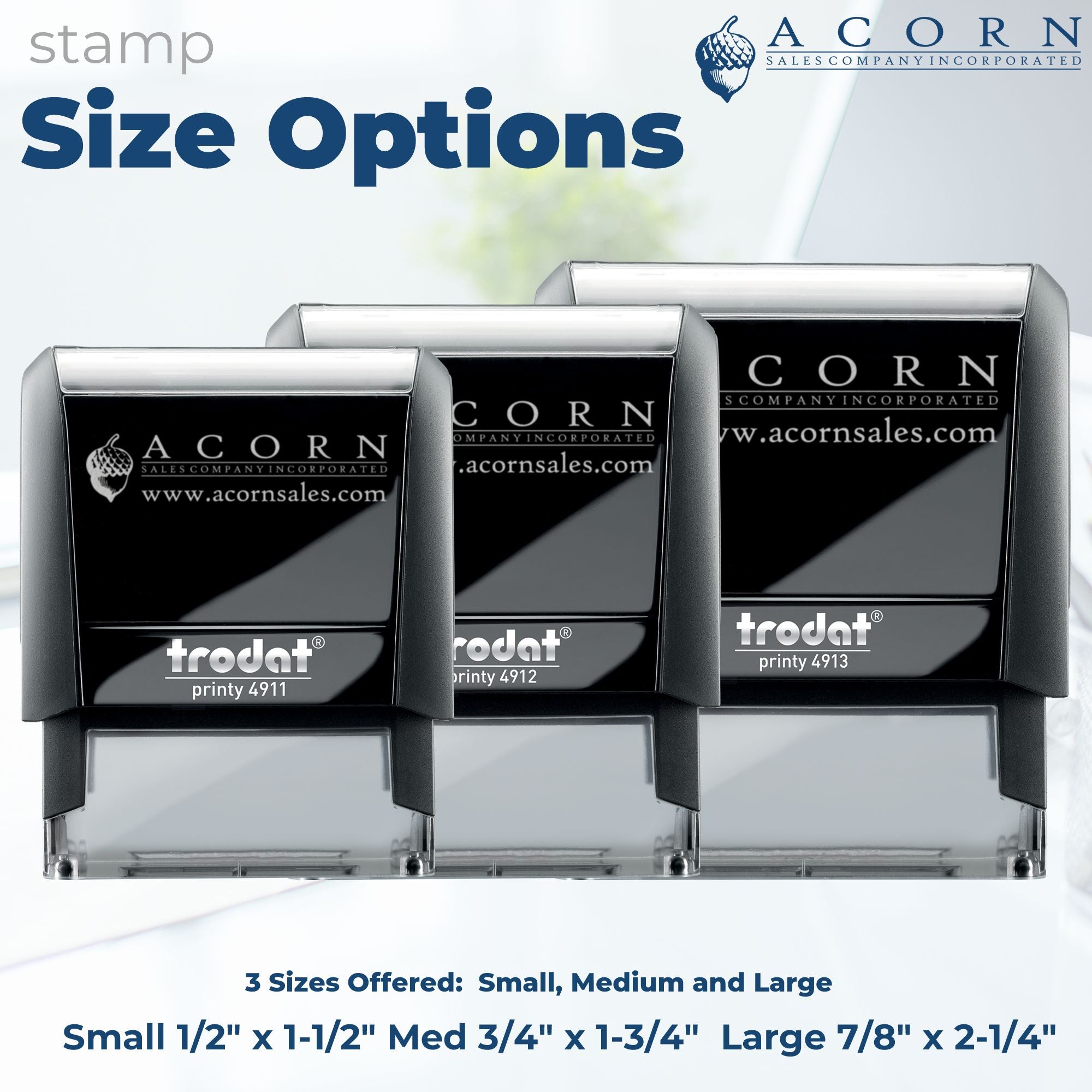 Rubber stamp size options chart showing small, medium and large Trodat Printy custom stamps with Acorn Sales branding and sizes.