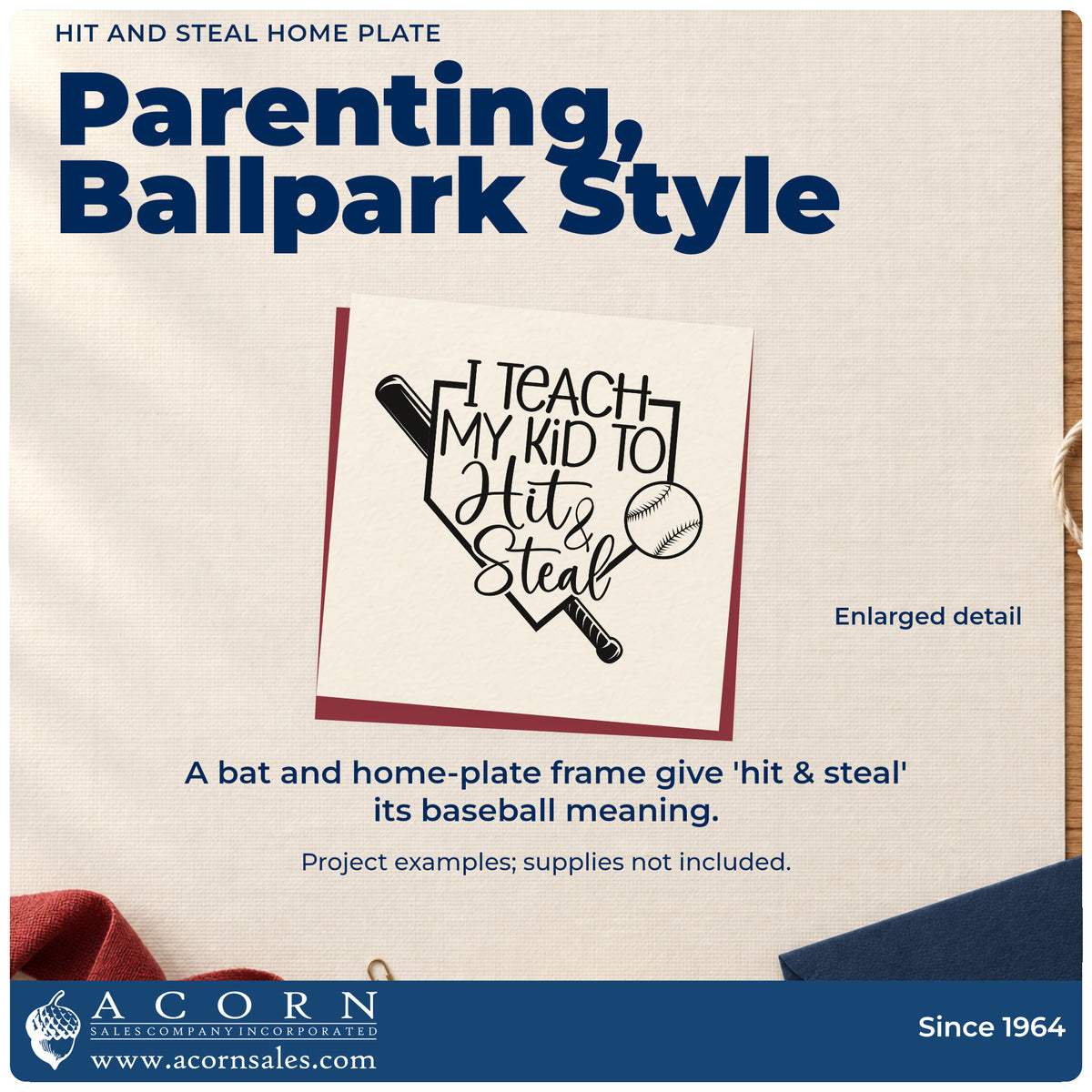Enlarged detail of the Hit & Steal Home Plate Self-Inking Stamp imprint. A home plate outline, diagonal bat, and baseball surround "I teach my kid to hit & steal."