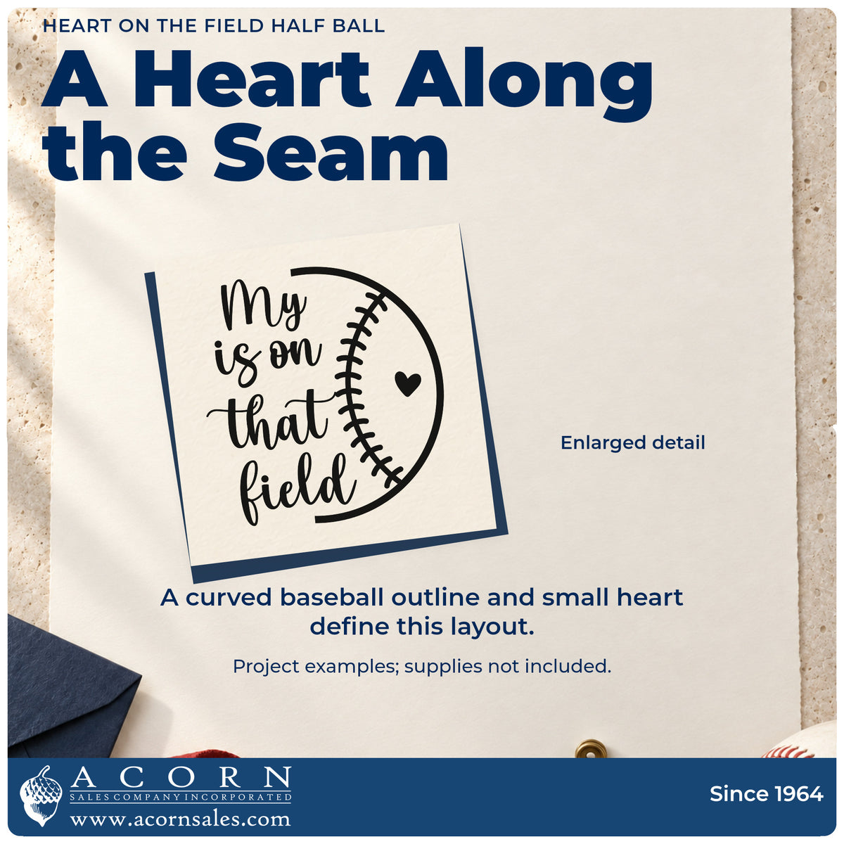 Enlarged detail of the Half Baseball Outline With Heart Rubber Stamp – Wood Handle imprint. The visible script "My is on that field" sits within a curved half-baseball outline beside a small heart.
