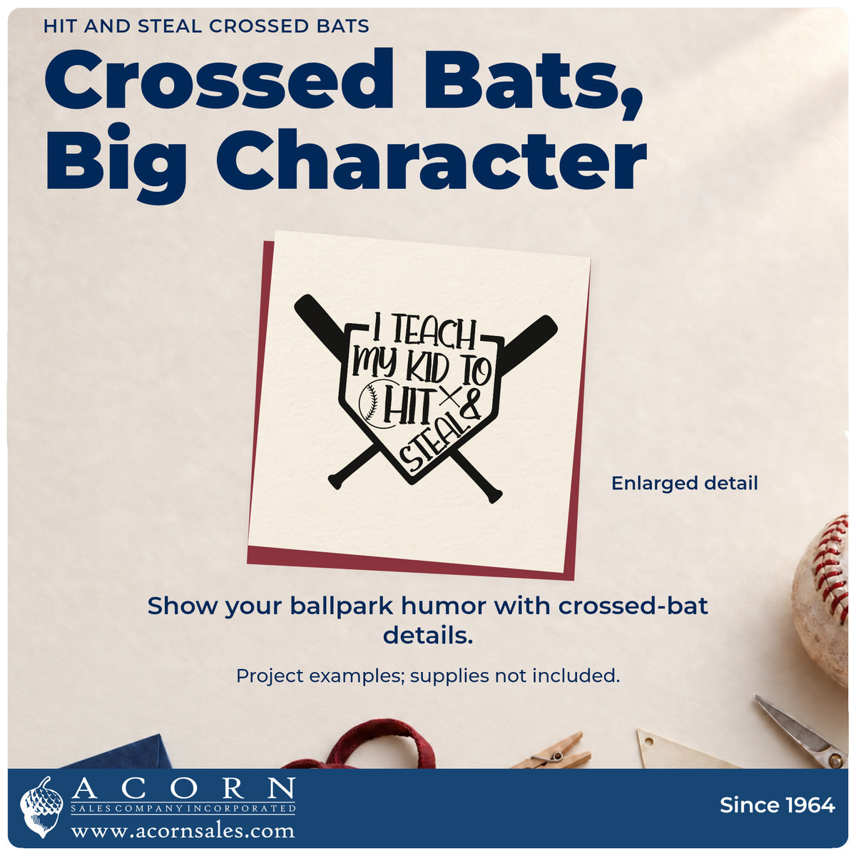 Enlarged detail of the Hit And Steal Crossed Bats Self-Inking Stamp imprint. Crossed bats frame a home plate containing "I teach my kid to hit & steal."