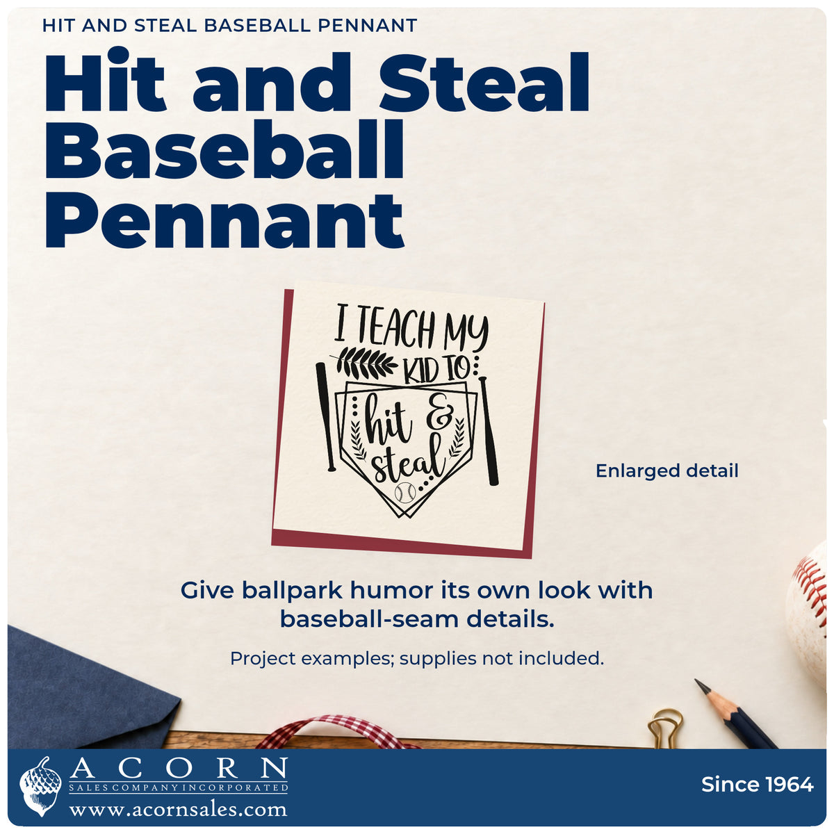 Enlarged detail of the Hit And Steal Baseball Pennant Stamp – Self-Inking imprint. Bats, baseball seams, and a pointed pennant surround "I teach my kid to hit & steal."