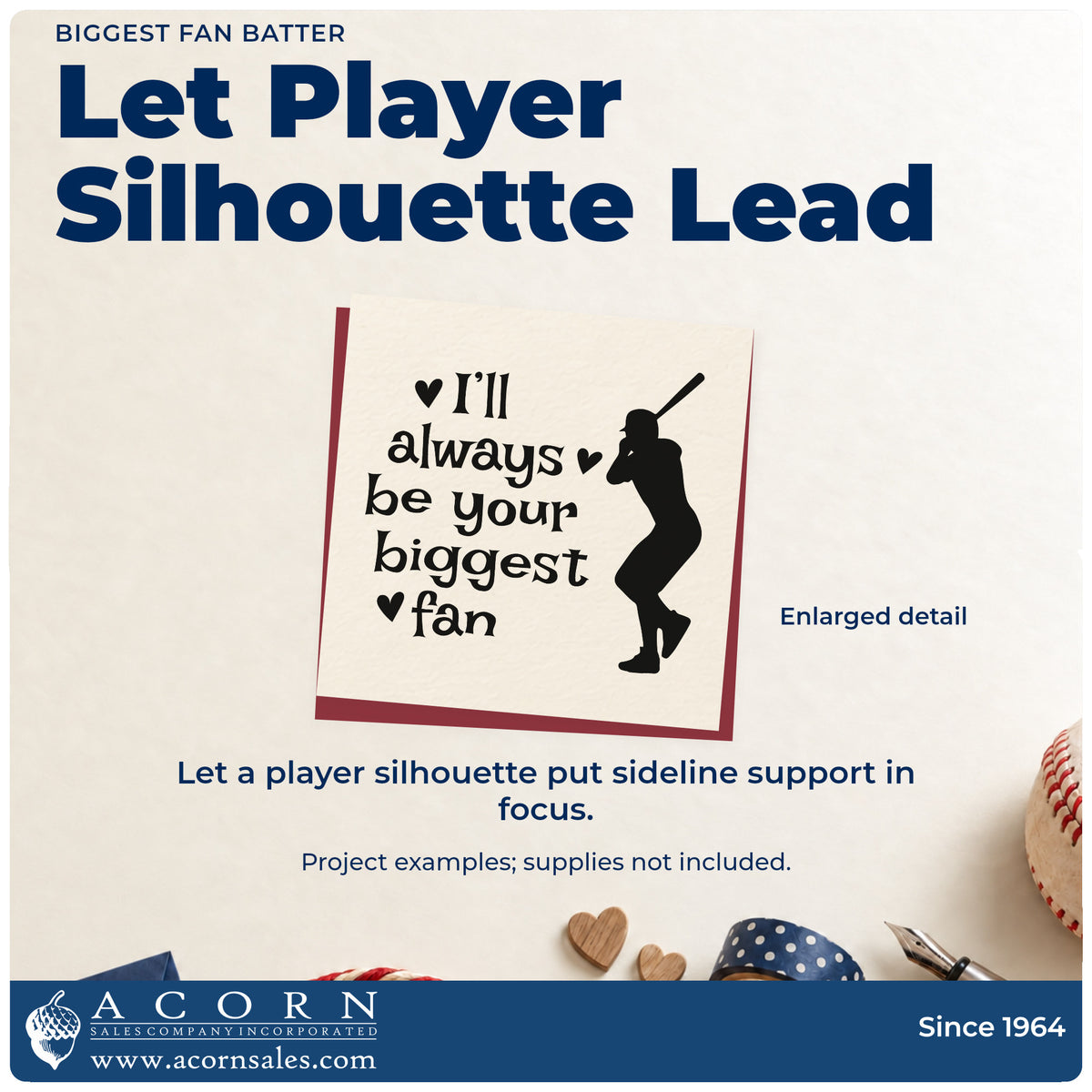 Enlarged detail of the Premium Wooden Biggest Fan Batter With Hearts Stamp - Vintage Pro imprint. A batter silhouette stands beside "I'll always be your biggest fan," accented with small hearts.