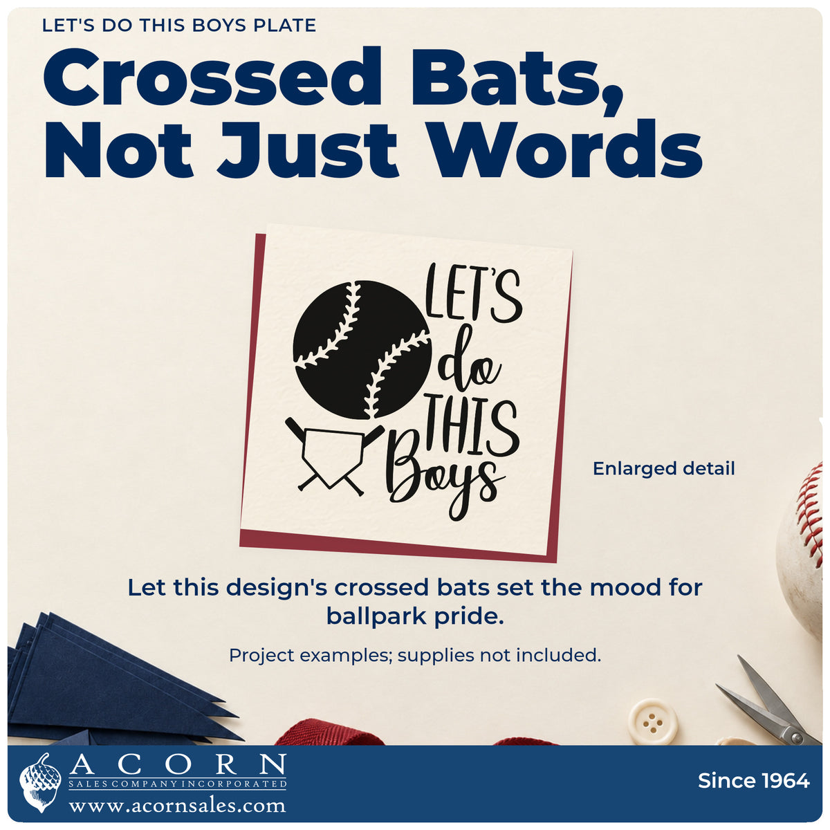 Enlarged detail of the Let's Do This Boys Plate Crossed Baseball Bats Stamp - Premium Vintage Pro Wooden imprint. A solid baseball and crossed bats behind home plate accompany "Let's do this boys."