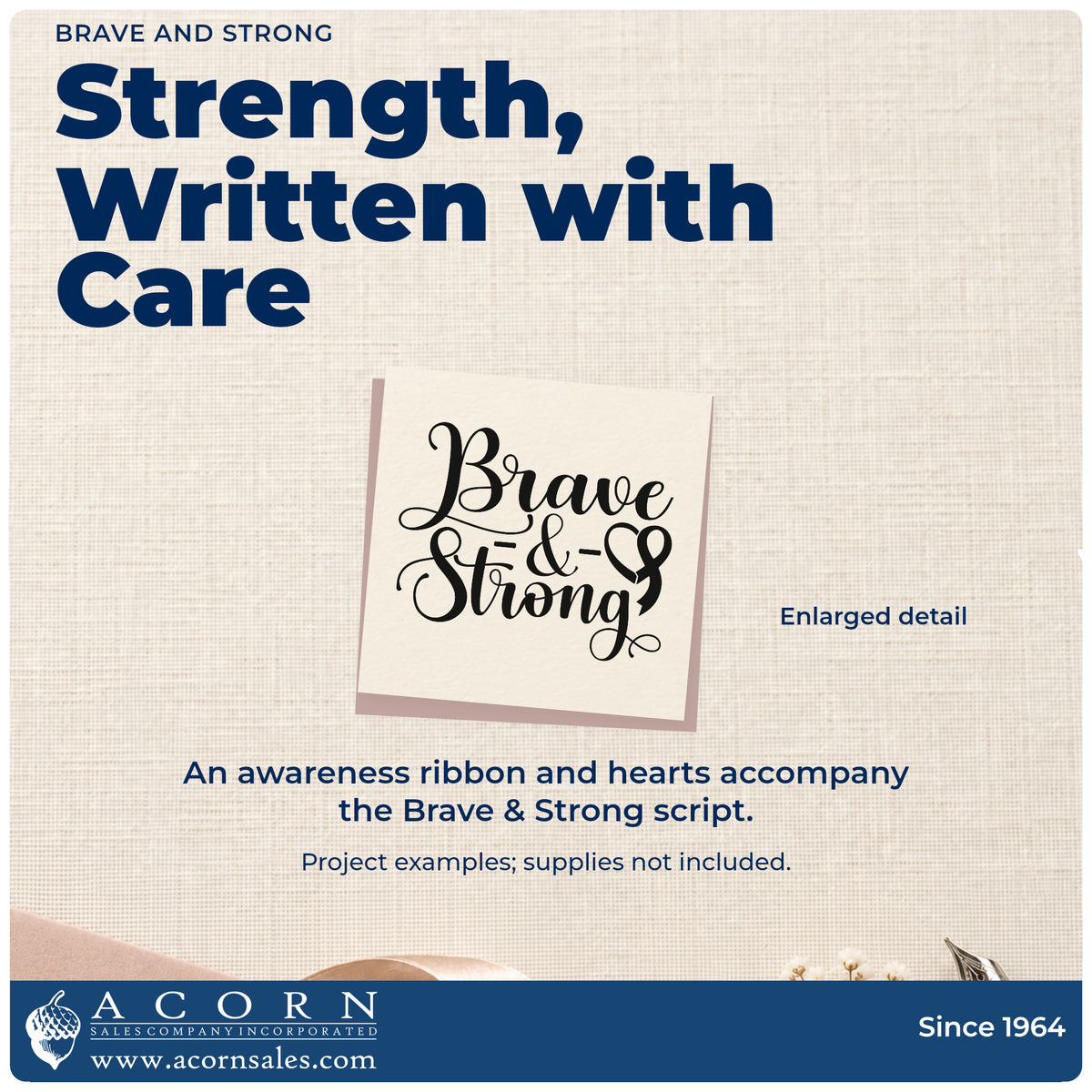 Enlarged detail of the Wood Handle Brave & Strong Awareness Ribbon Rubber Stamp imprint. Flourished "Brave & strong" script is paired with an awareness ribbon and small hearts.