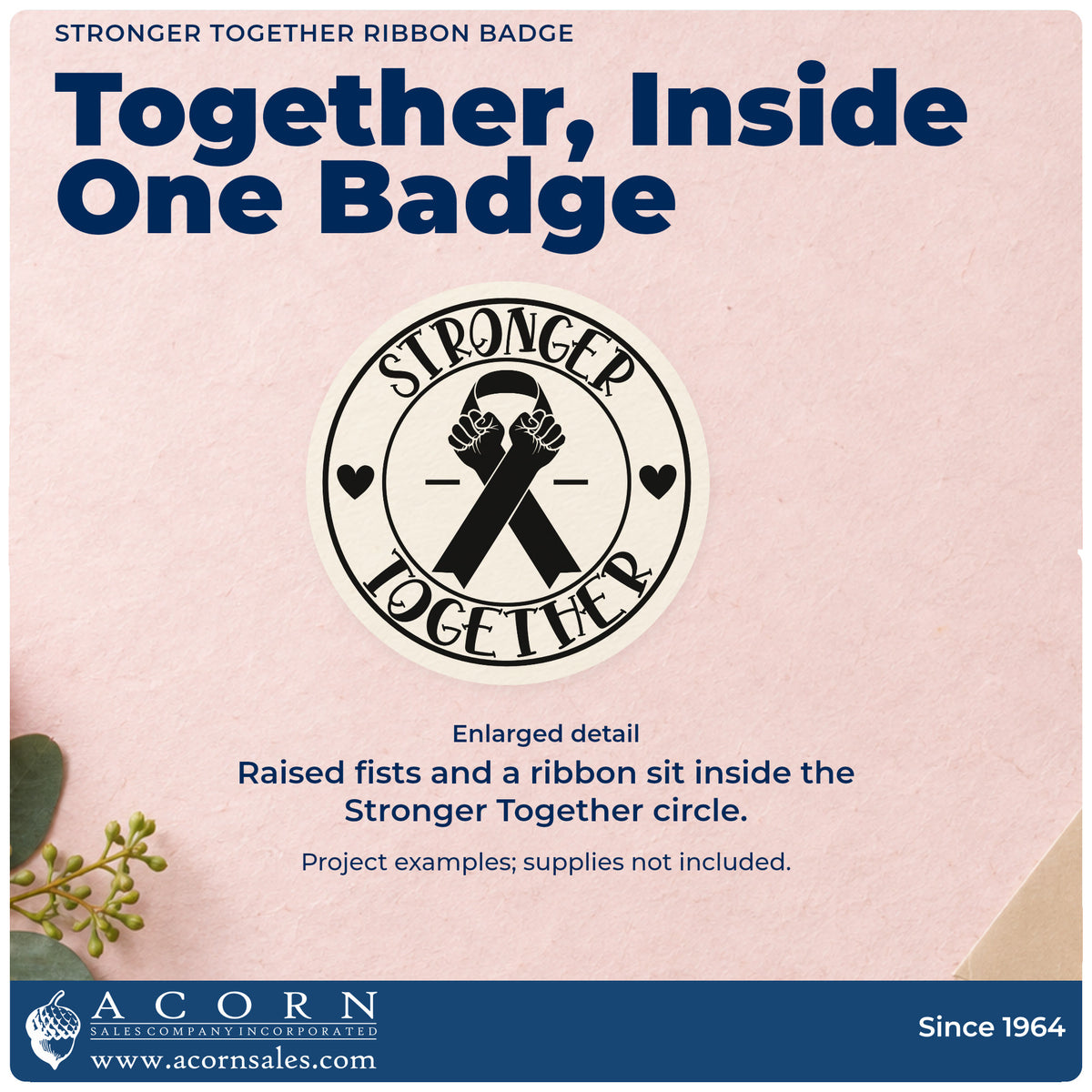 Enlarged detail of the Stronger Together Ribbon Badge Premium Wood-Mounted Stamp - Vintage Pro imprint. A circular "Stronger together" badge surrounds an awareness ribbon topped with two raised fists.