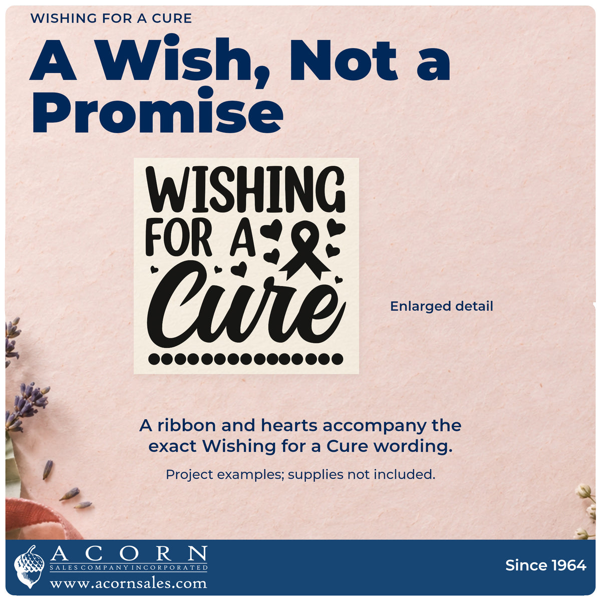 Enlarged detail of the Wishing For A Cure Awareness Ribbon Rubber Stamp – Wood Handle imprint. Bold and script "Wishing for a cure" lettering is accented by an awareness ribbon, hearts, and a dotted underline.