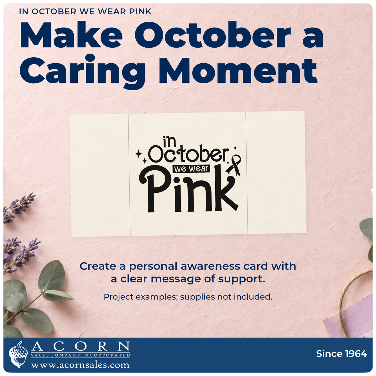 A finished handmade project stamped with the Self-Inking In October We Wear Pink Stamp, ideal for office pink day signs.