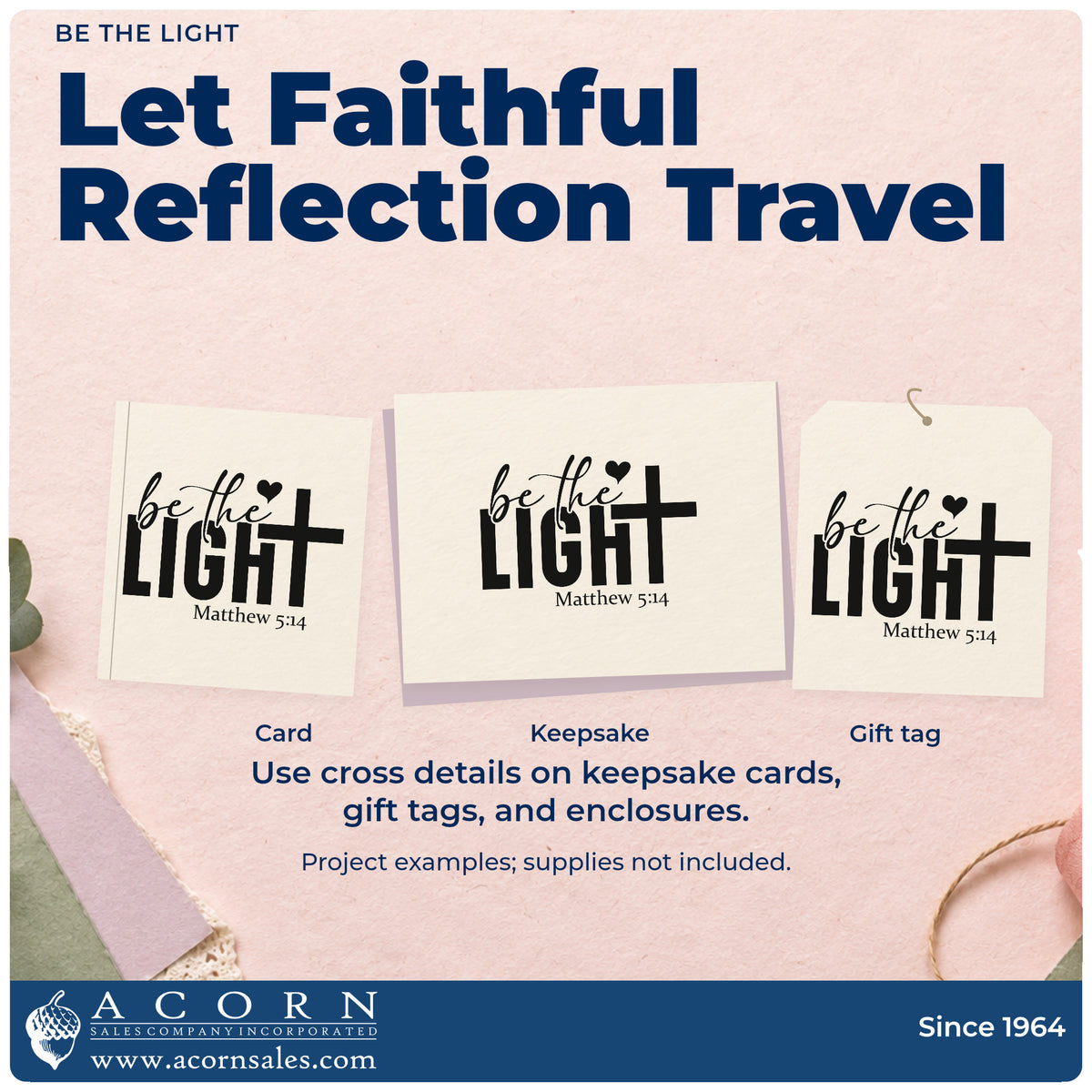 Three project examples made with the Be The Light PSI Pre-Inked Stamp, including teacher appreciation.